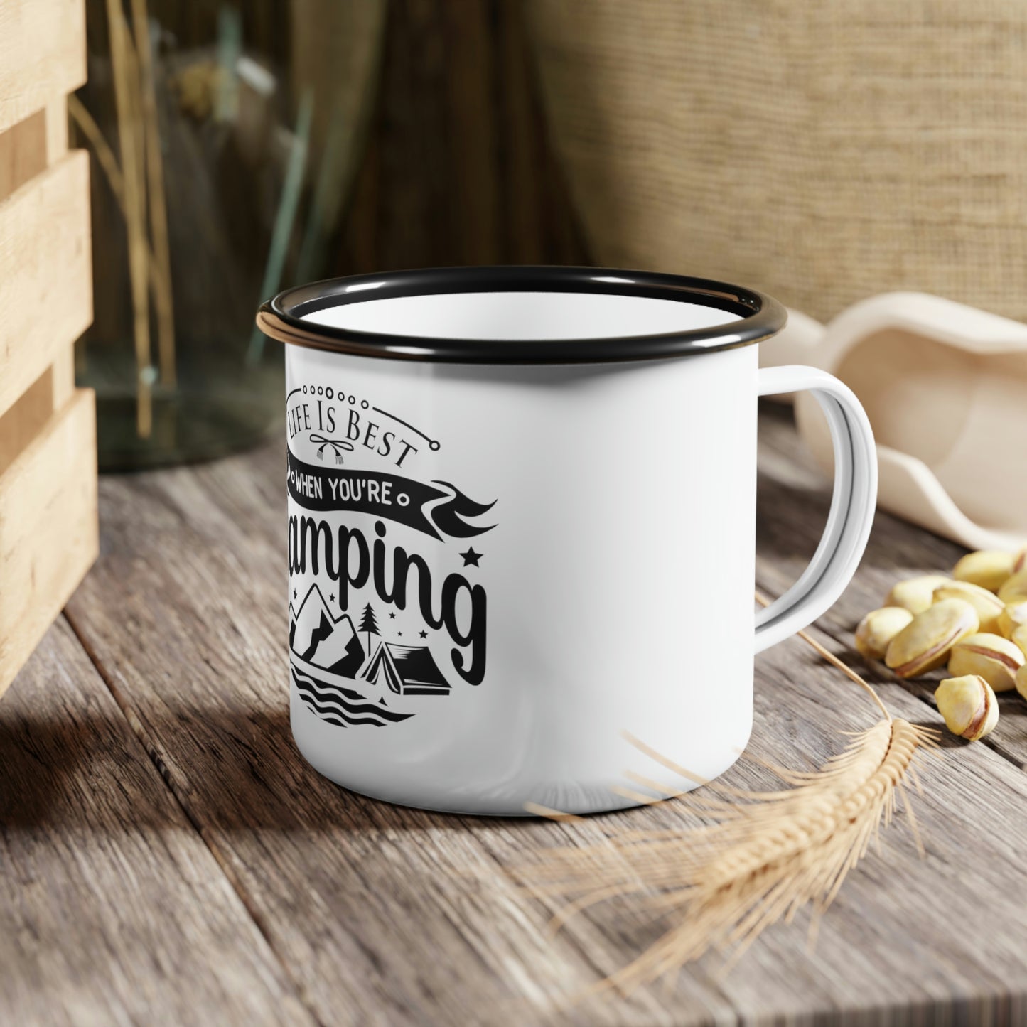 Life is best when your camping mug