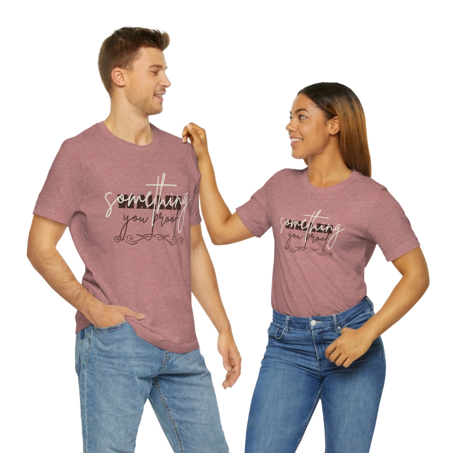 Wallen Something You Proof Short Sleeve Tee