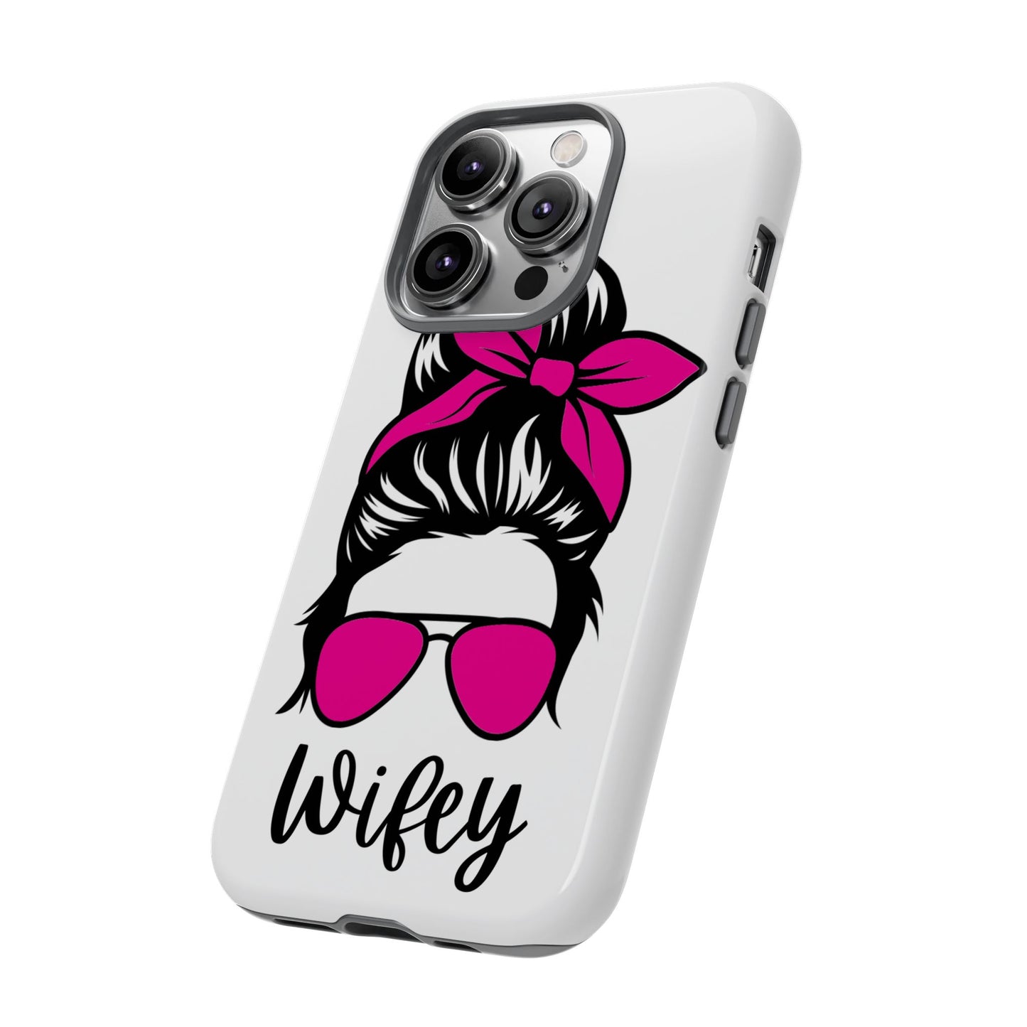 Pink Wifey Protective Case for IPhone, Samsung and Google