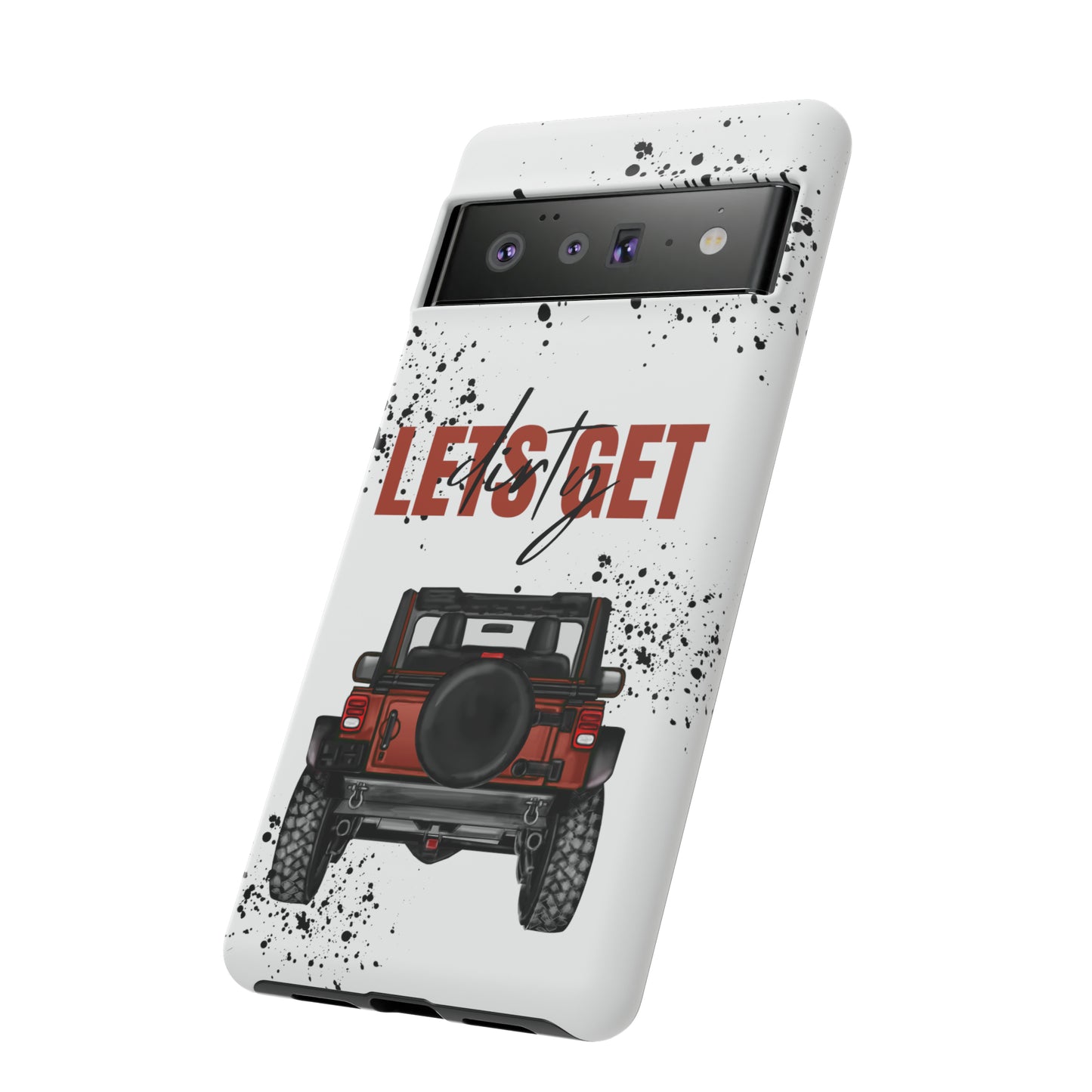 Lets Get Dirty Splatter Rust Protective Phone Case