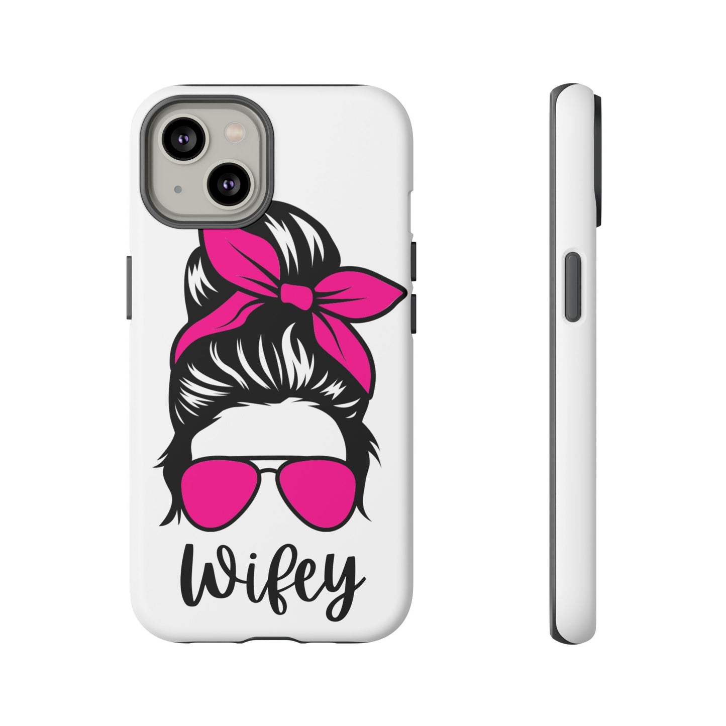 Pink Wifey Protective Case for IPhone, Samsung and Google