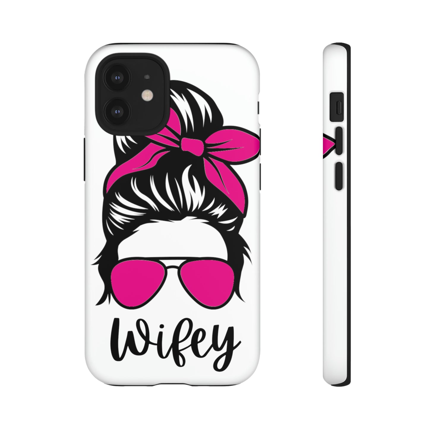 Pink Wifey Protective Case for IPhone, Samsung and Google