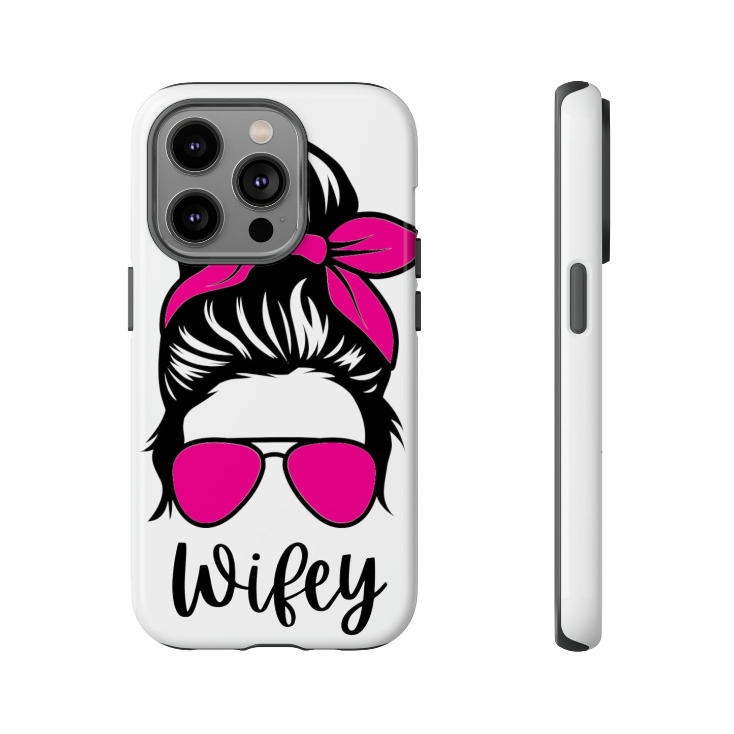 Pink Wifey Protective Case for IPhone, Samsung and Google