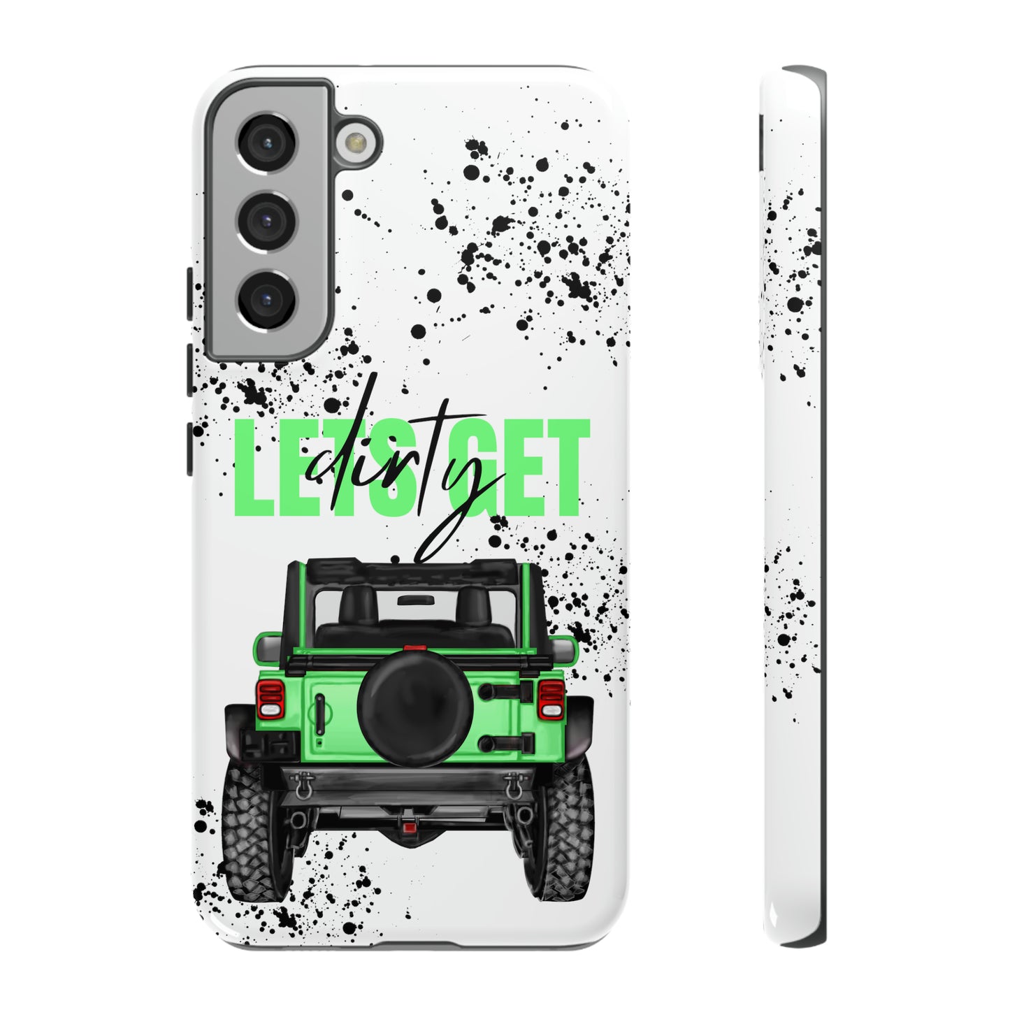 Lets Get Dirty Off Road Green Splatter Protective Phone Case