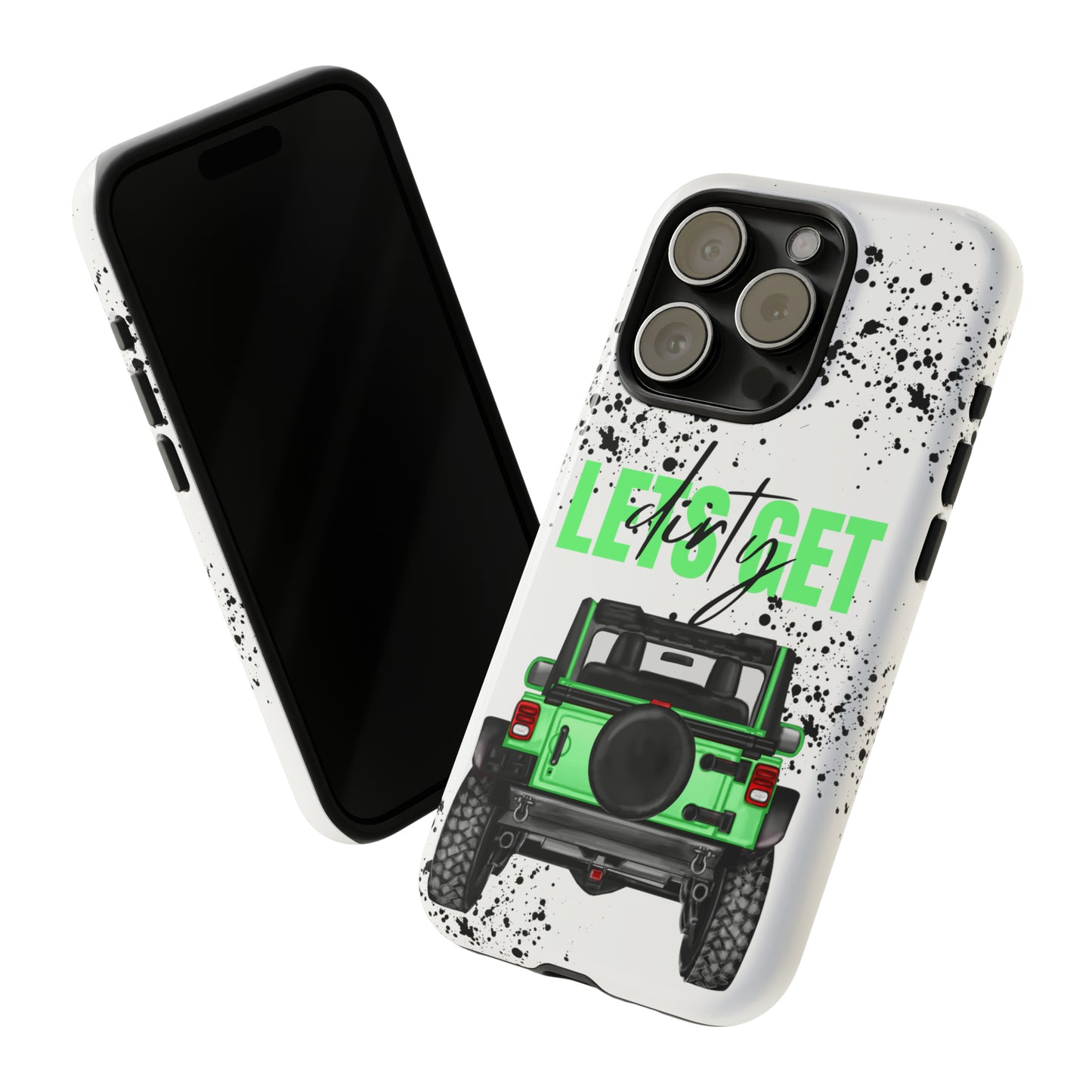 Lets Get Dirty Off Road Green Splatter Protective Phone Case