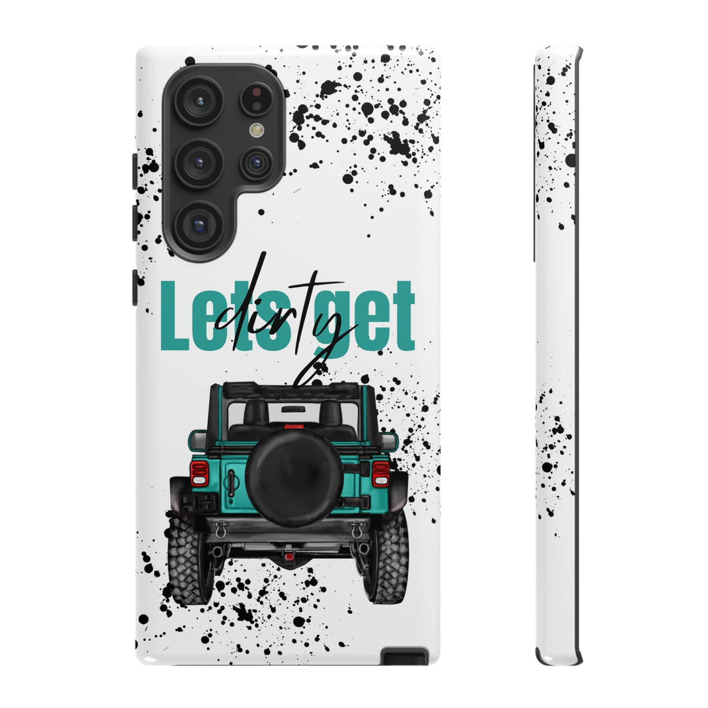 Lets Get Dirty Protective Phone Case for Iphone, Google and Samsung Splatter Turquoise