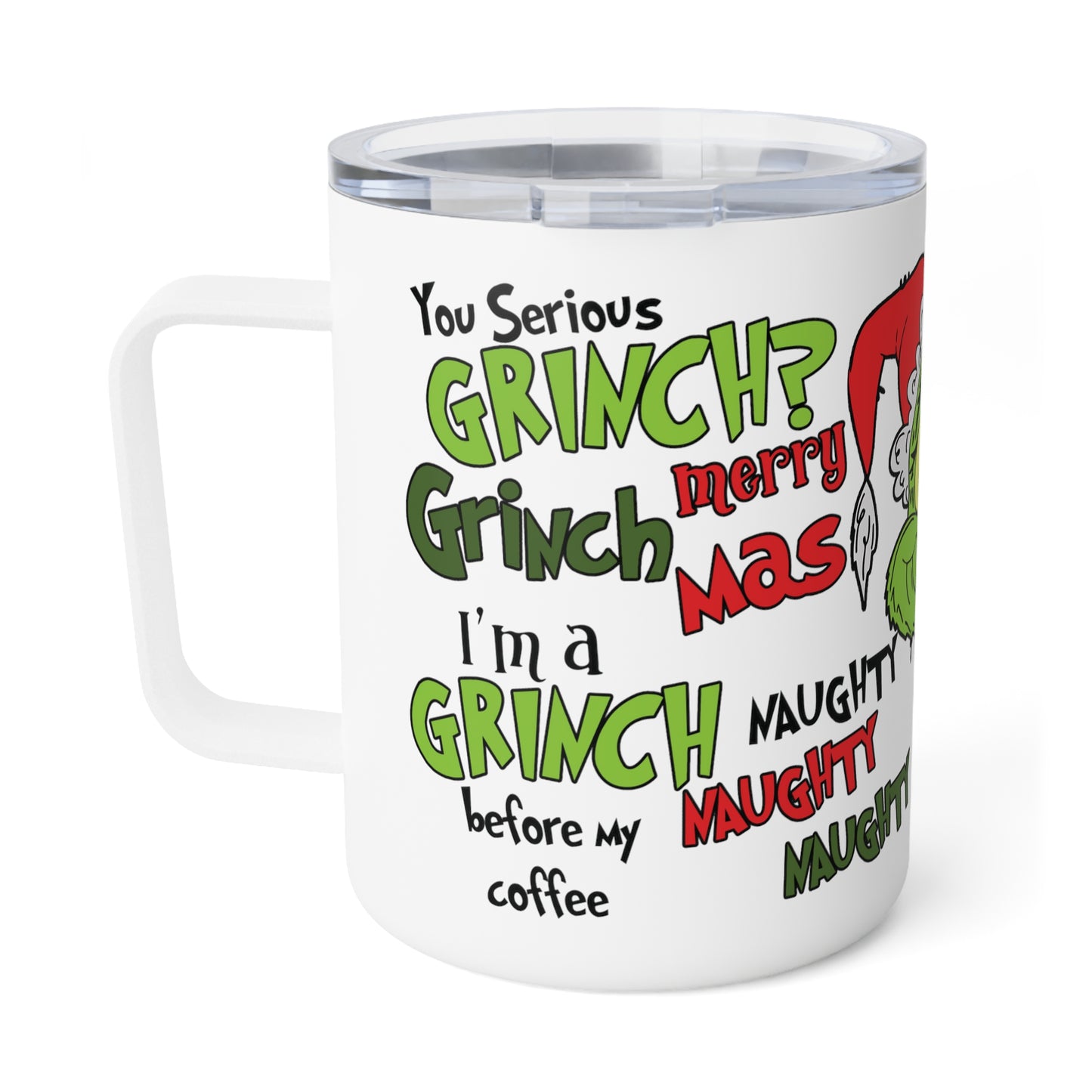 Grinchy Grinchmas Christmas Insulated Coffee Mug, 10oz