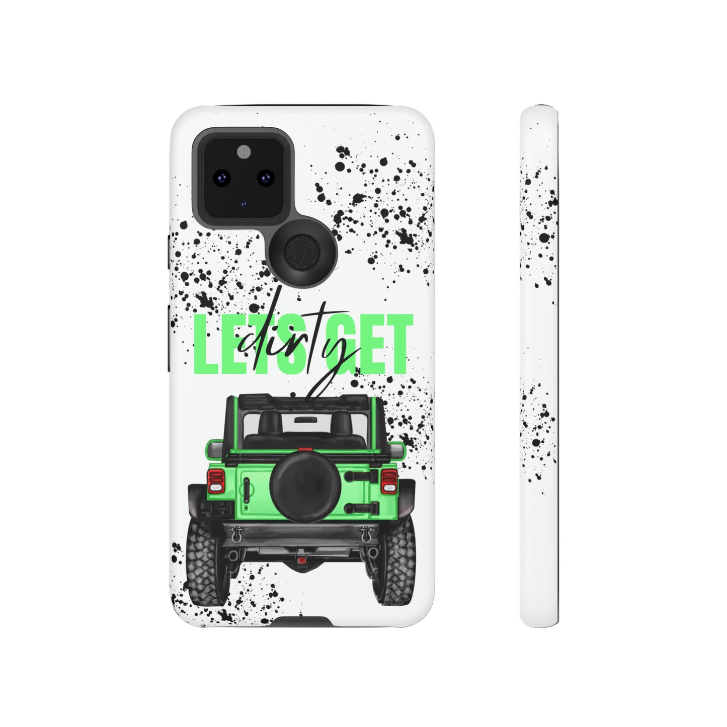 Lets Get Dirty Off Road Green Splatter Protective Phone Case