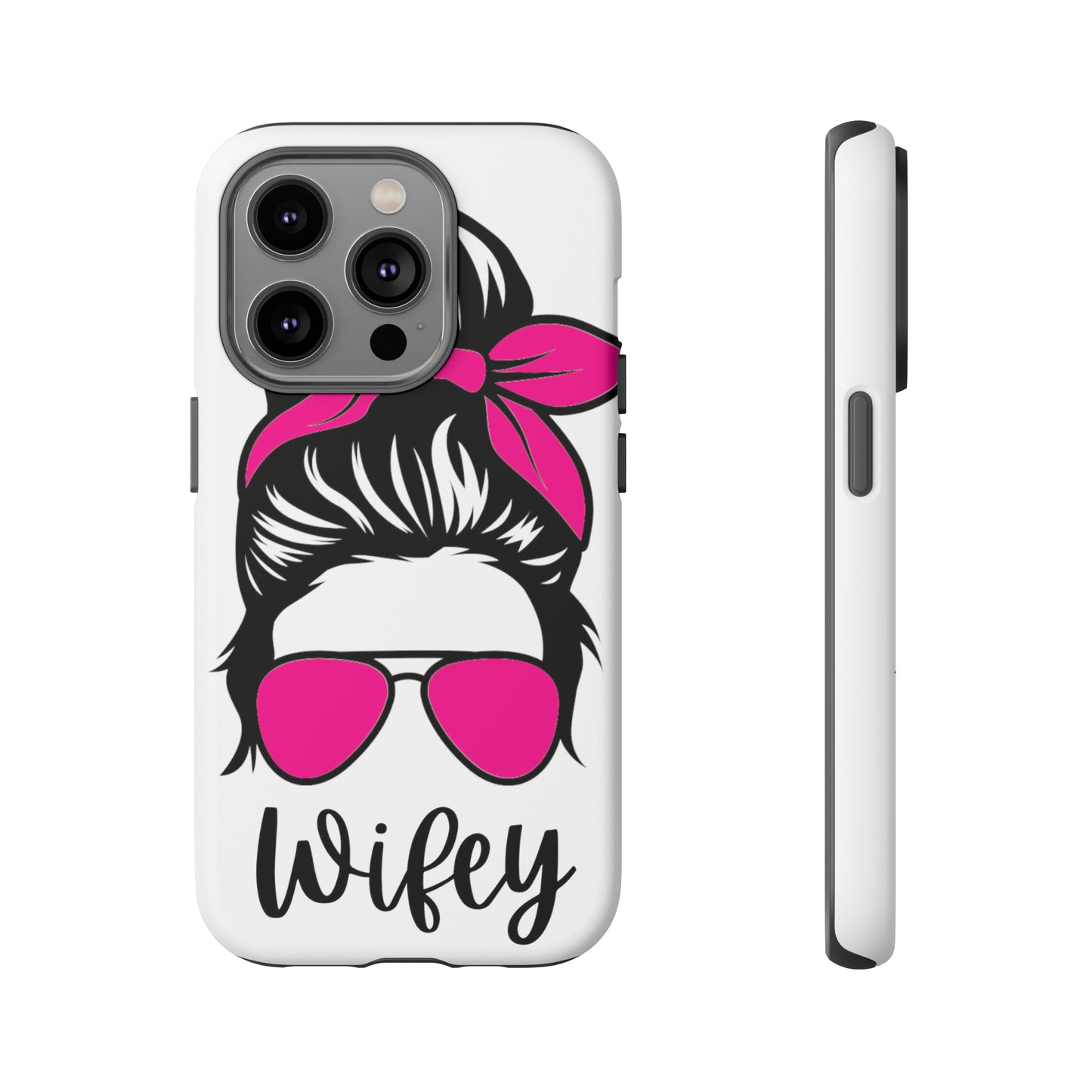 Pink Wifey Protective Case for IPhone, Samsung and Google