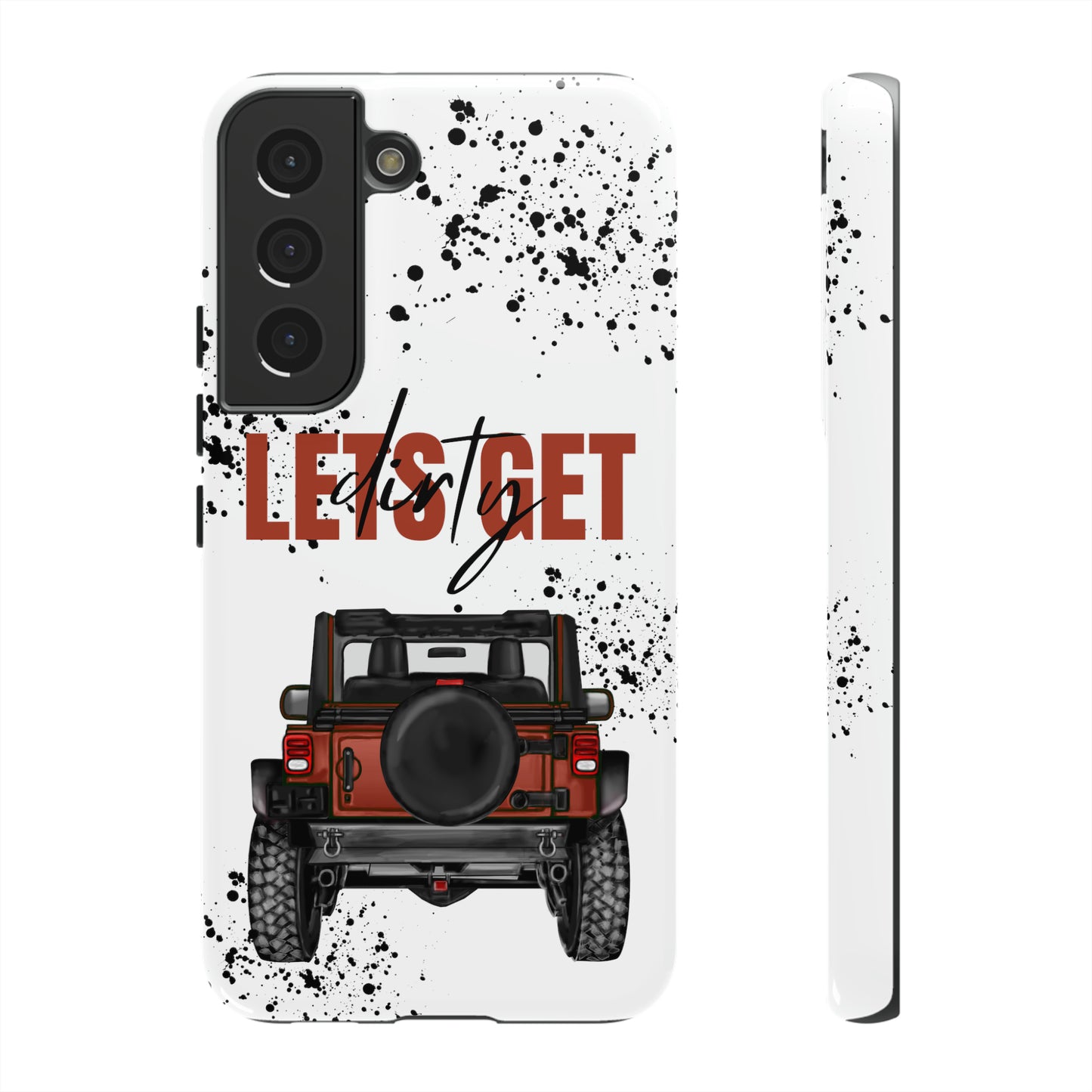 Lets Get Dirty Splatter Rust Protective Phone Case