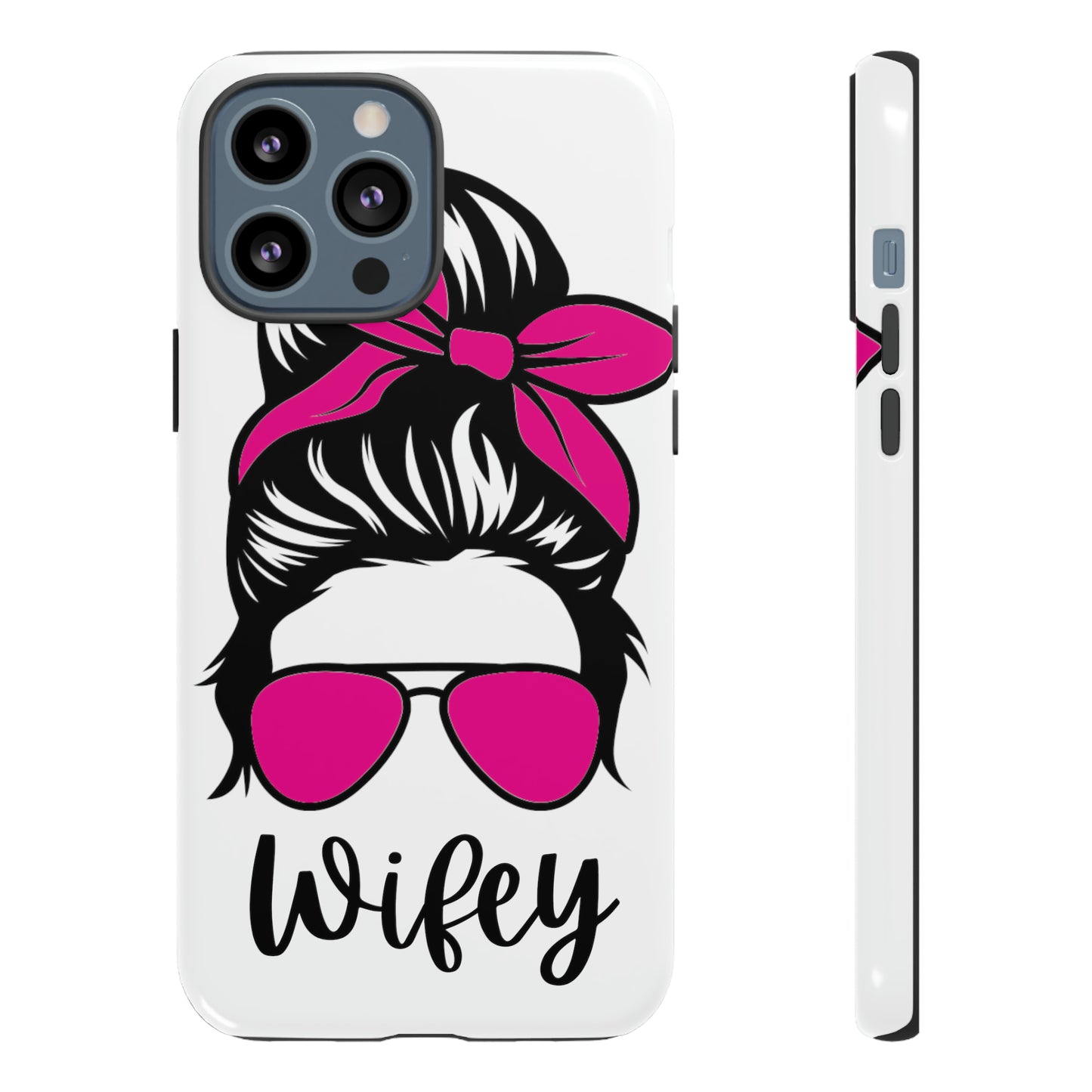 Pink Wifey Protective Case for IPhone, Samsung and Google