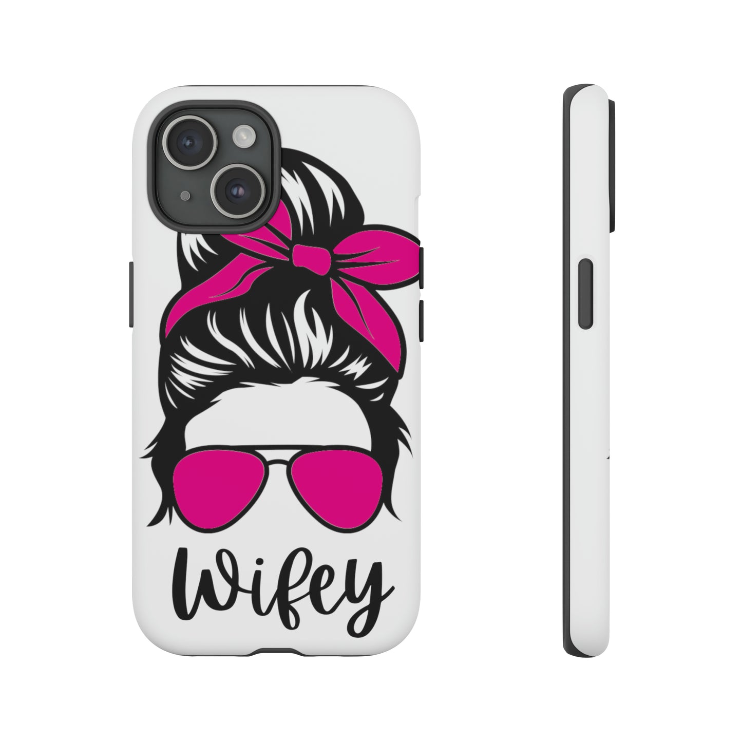 Pink Wifey Protective Case for IPhone, Samsung and Google