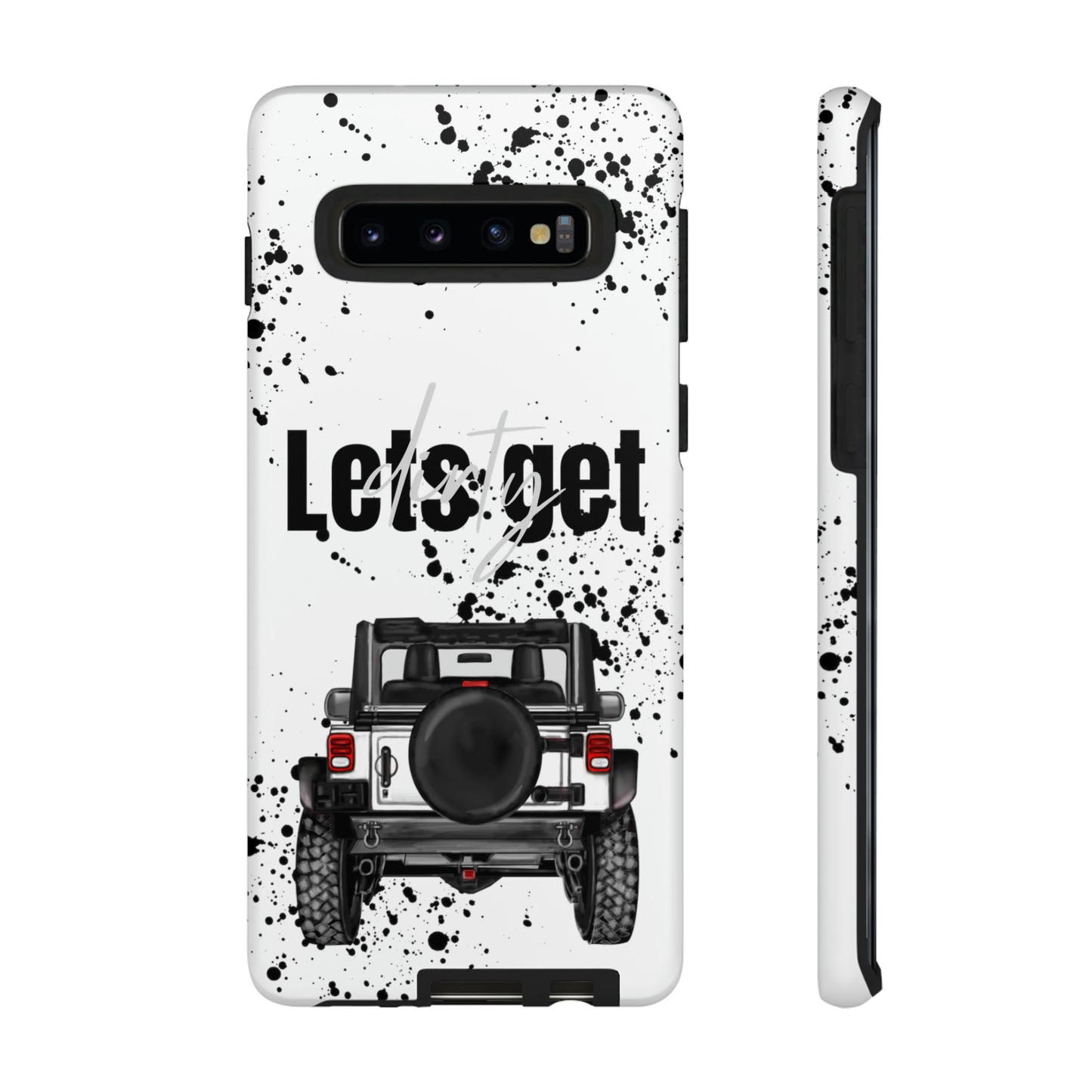 Lets Get Dirty Protective Phone Case for Iphone, Google and Samsung Splatter White