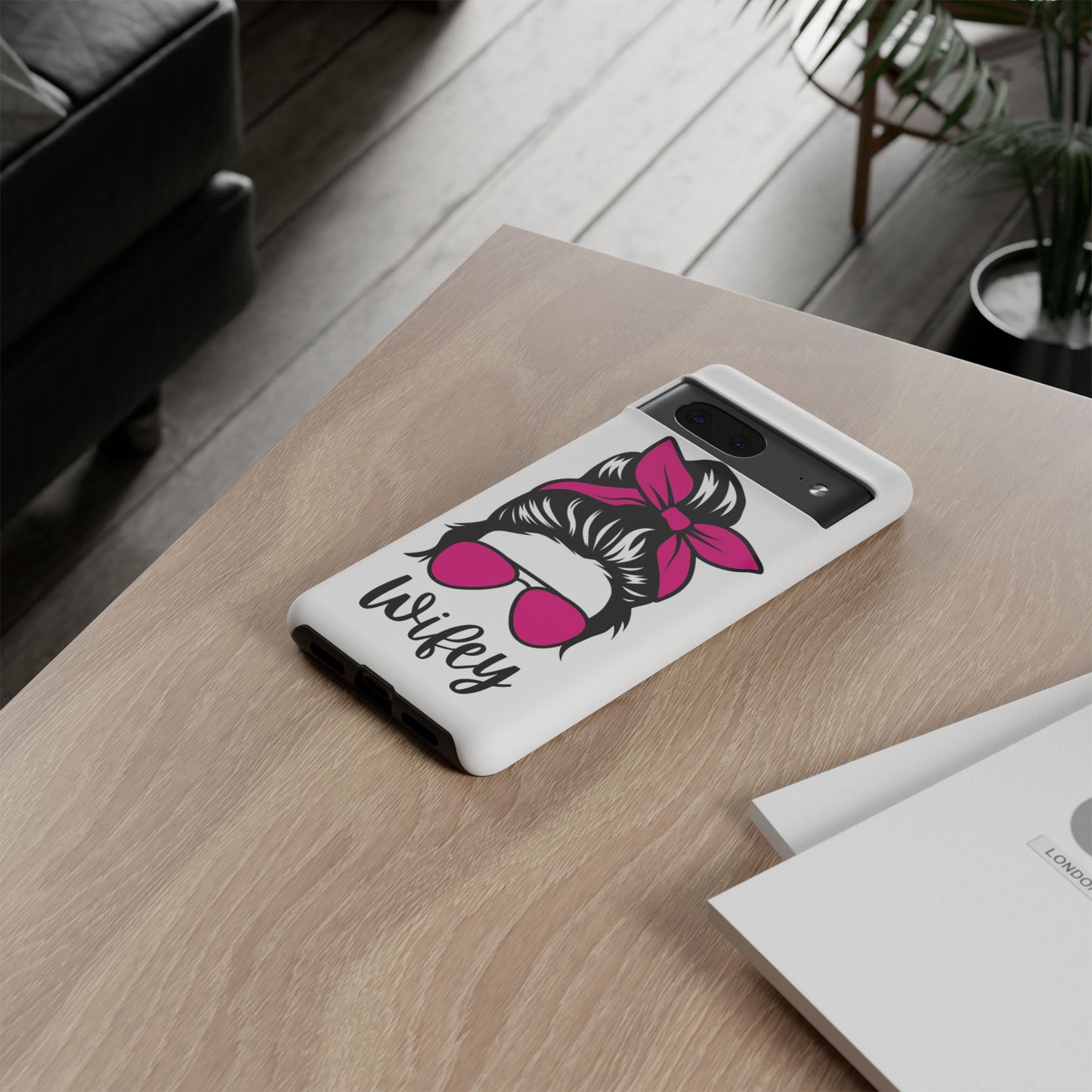 Pink Wifey Protective Case for IPhone, Samsung and Google