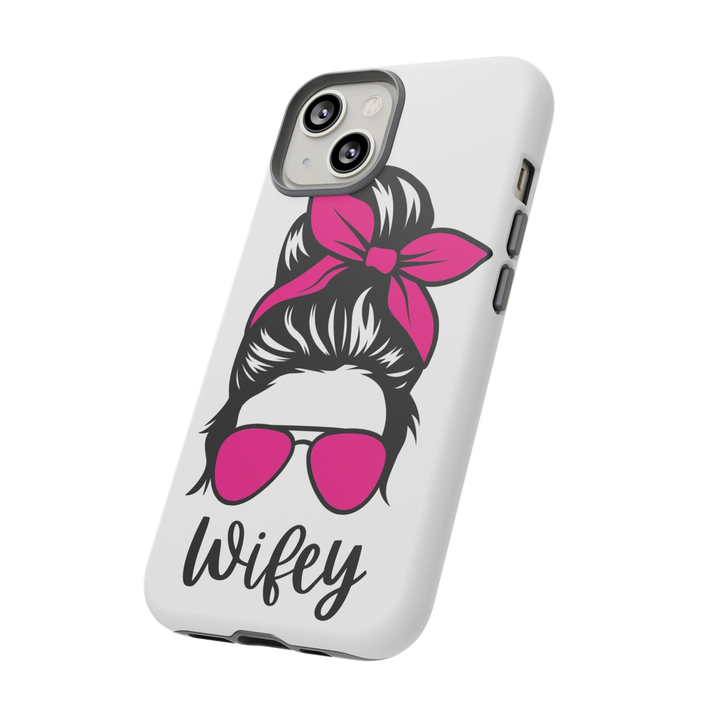 Pink Wifey Protective Case for IPhone, Samsung and Google