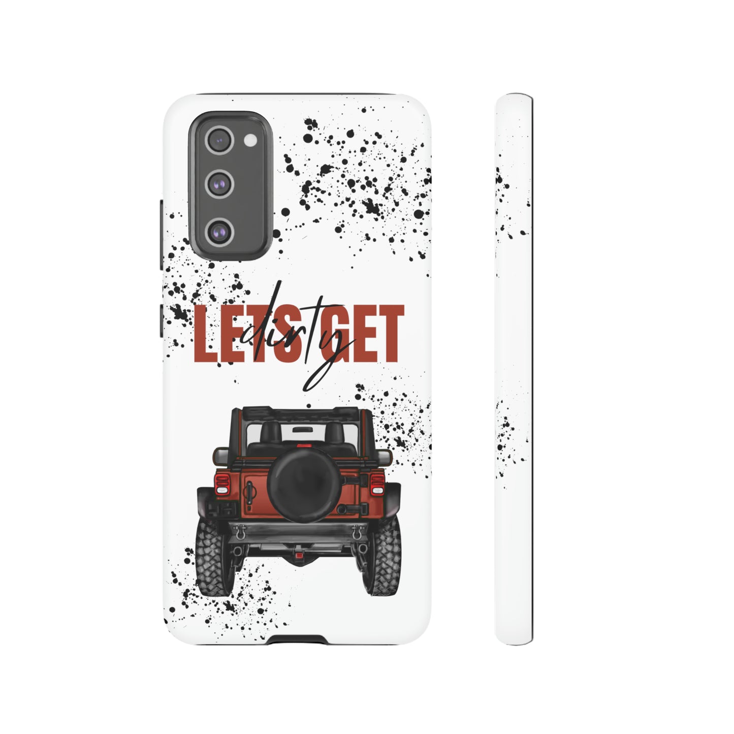 Lets Get Dirty Splatter Rust Protective Phone Case