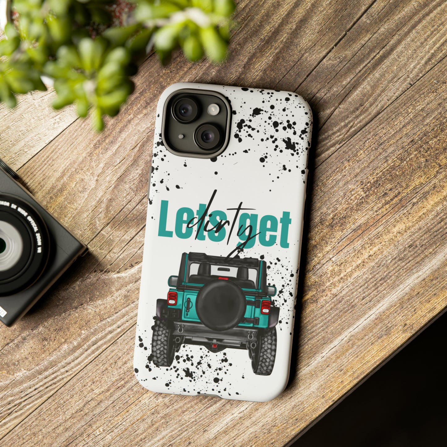 Lets Get Dirty Protective Phone Case for Iphone, Google and Samsung Splatter Turquoise