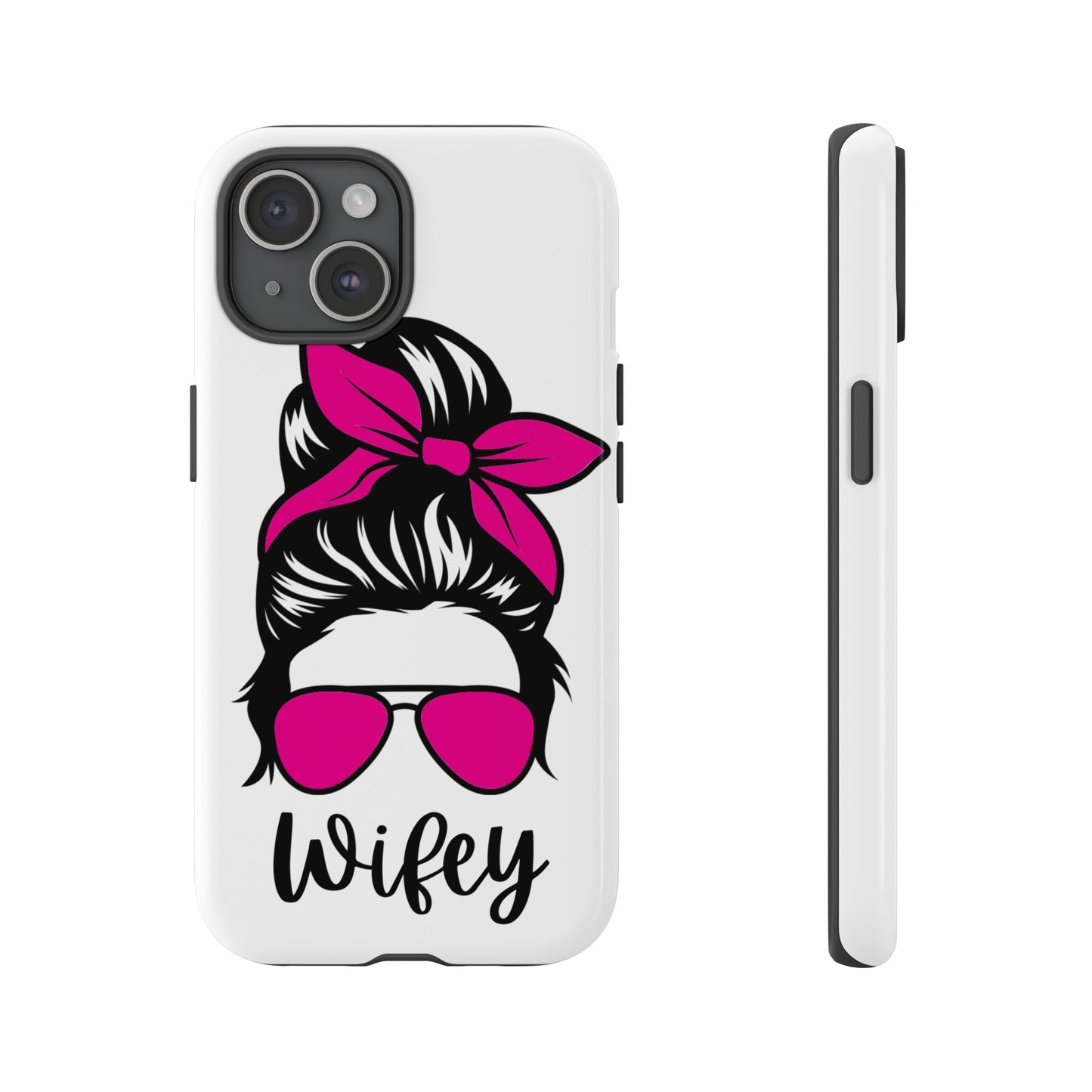 Pink Wifey Protective Case for IPhone, Samsung and Google