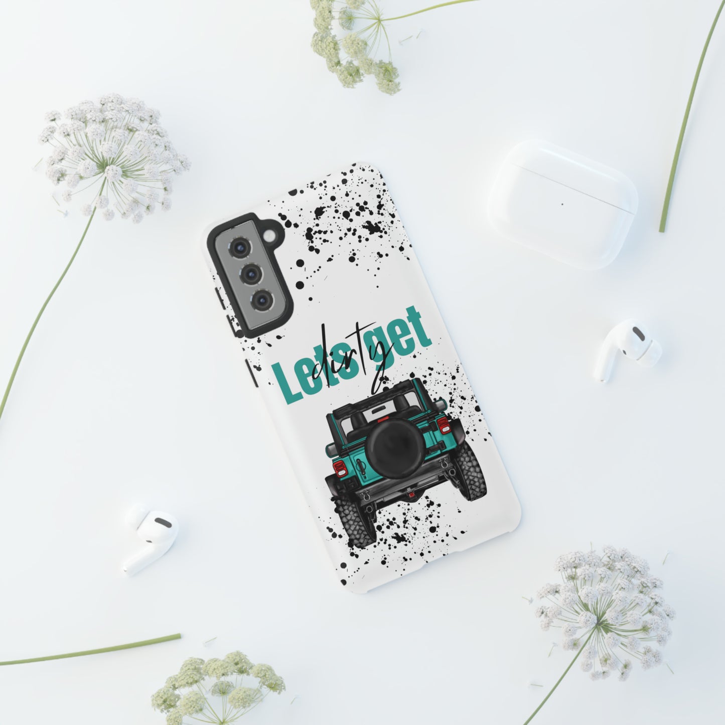 Lets Get Dirty Protective Phone Case for Iphone, Google and Samsung Splatter Turquoise