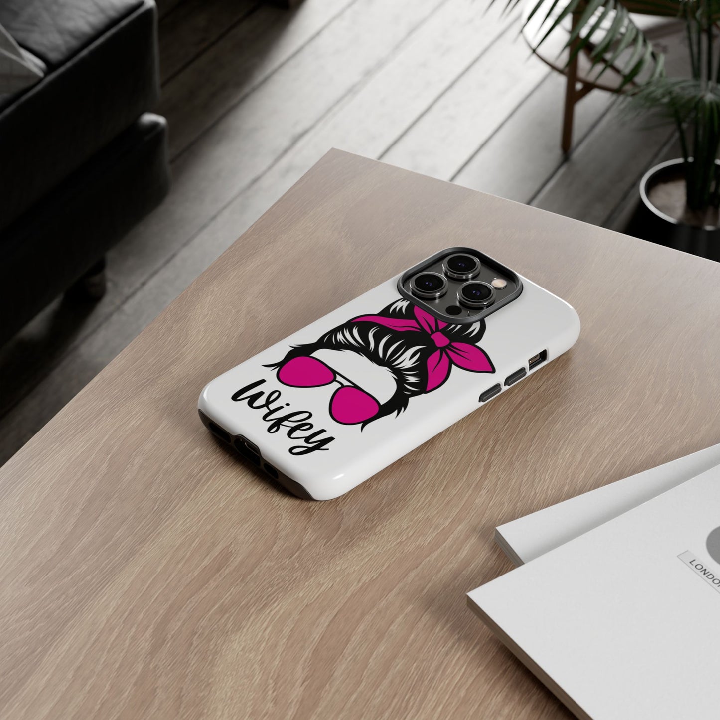 Pink Wifey Protective Case for IPhone, Samsung and Google