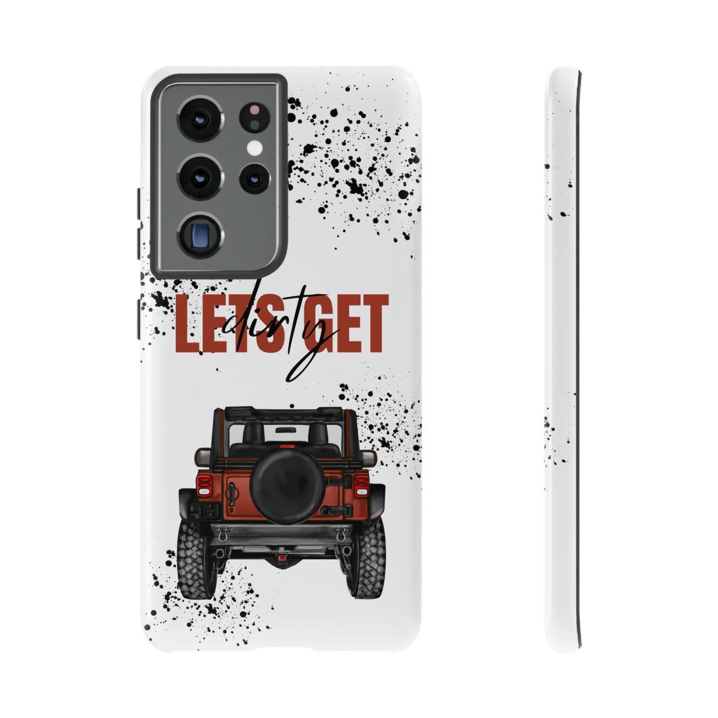 Lets Get Dirty Splatter Rust Protective Phone Case