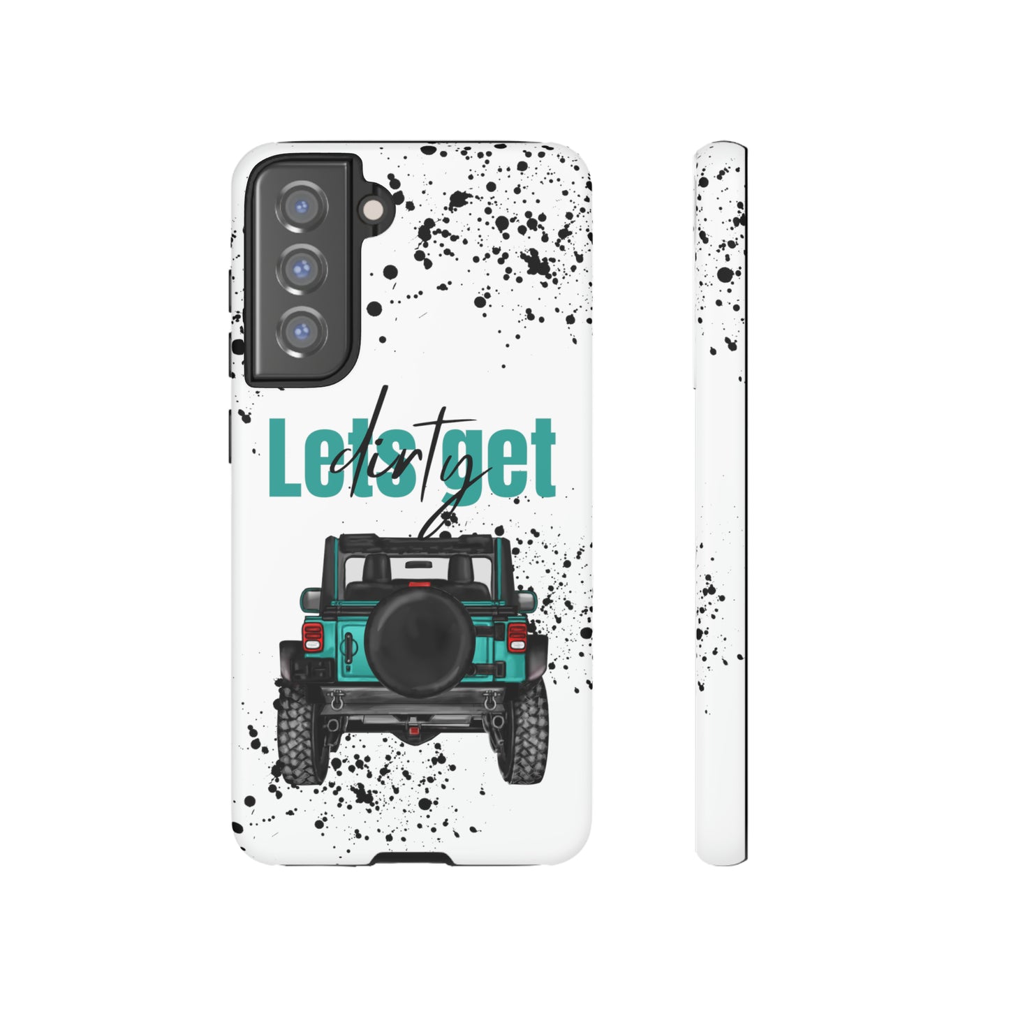 Lets Get Dirty Protective Phone Case for Iphone, Google and Samsung Splatter Turquoise