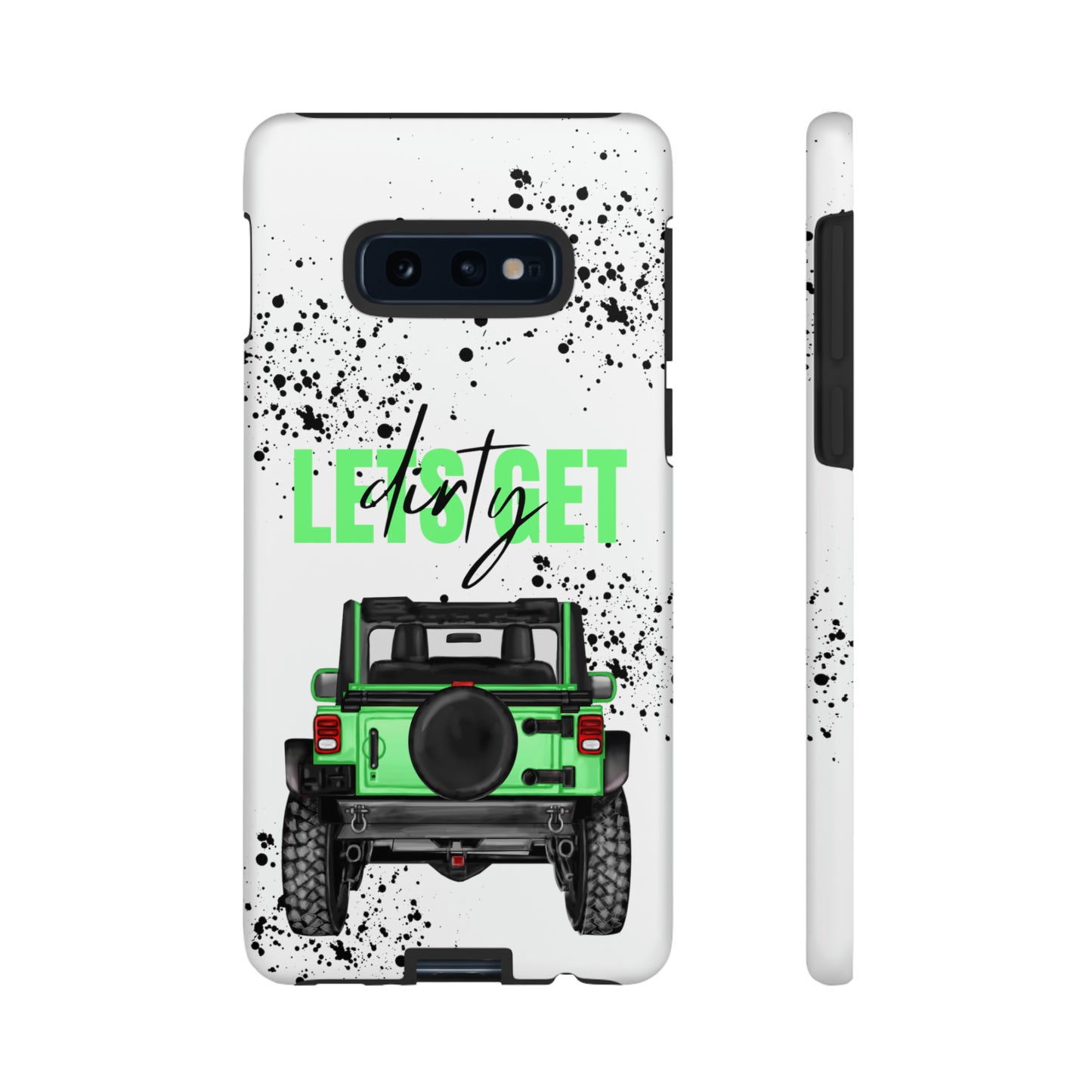 Lets Get Dirty Off Road Green Splatter Protective Phone Case