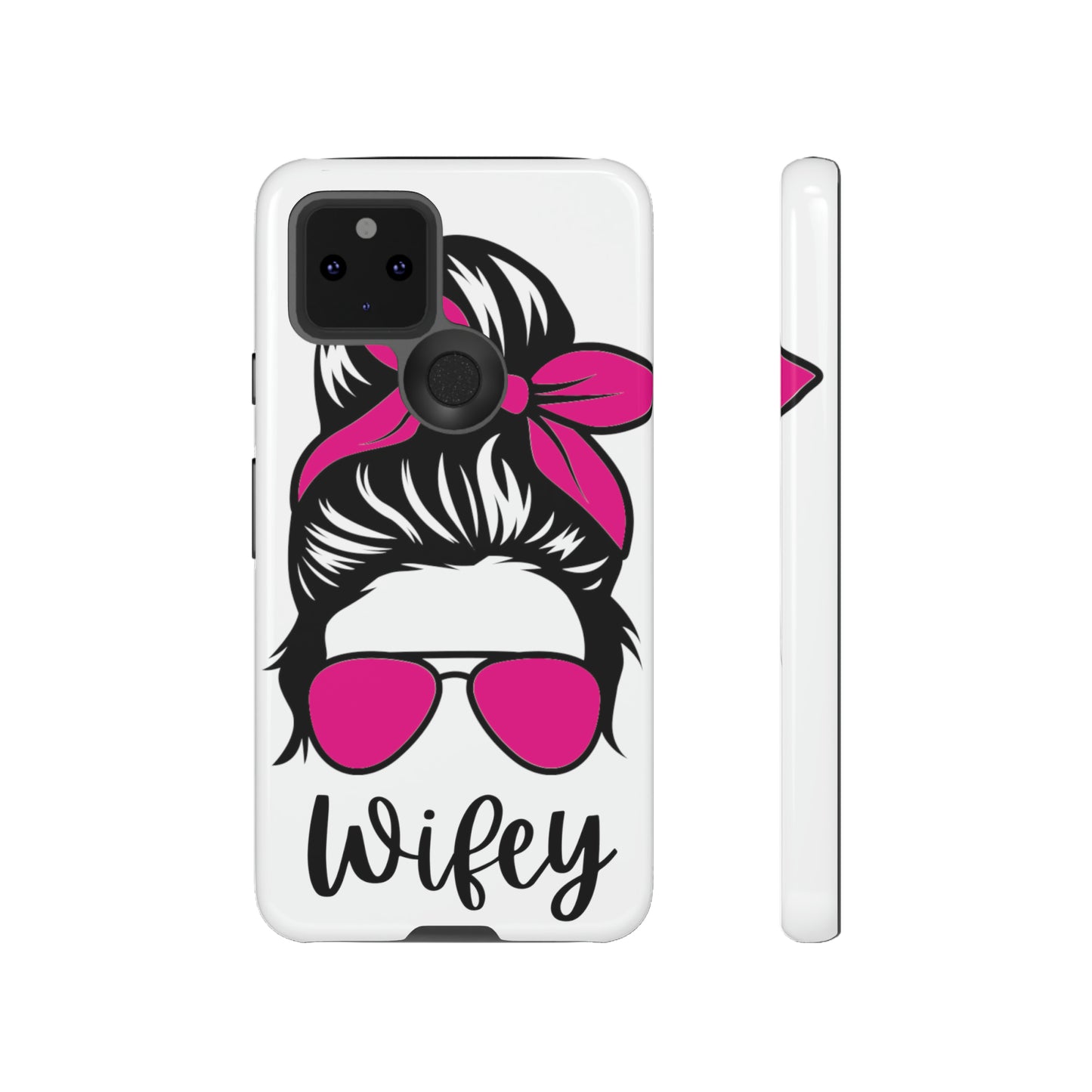 Pink Wifey Protective Case for IPhone, Samsung and Google