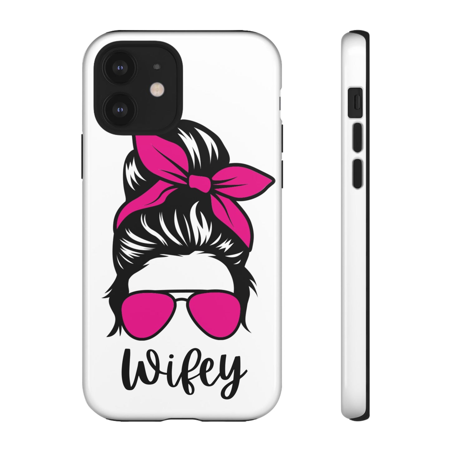 Pink Wifey Protective Case for IPhone, Samsung and Google