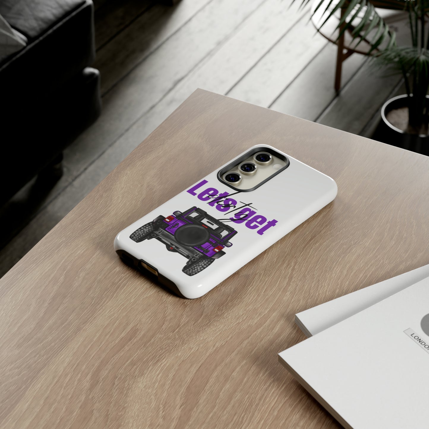 Lets Get Dirty Protective Phone Case for Iphone, Google and Samsung Purple