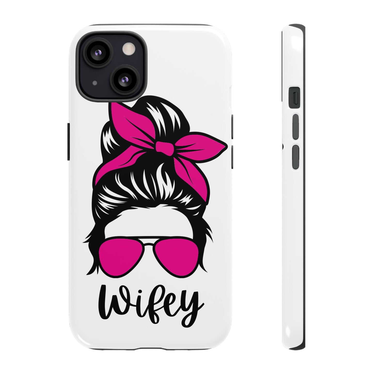 Pink Wifey Protective Case for IPhone, Samsung and Google