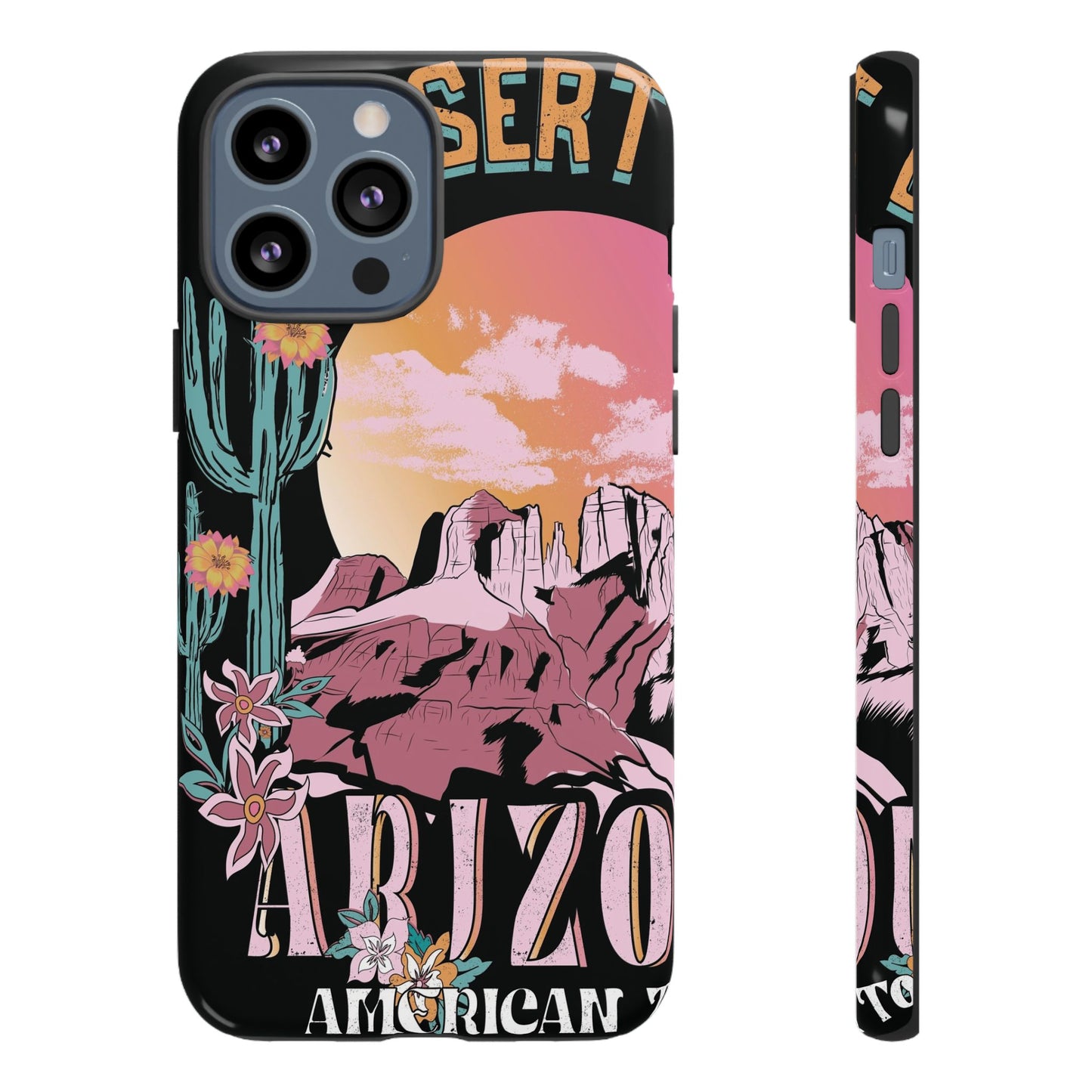 Arizona Love Protective Phone Case for IPhone, Samsung and Google Phones