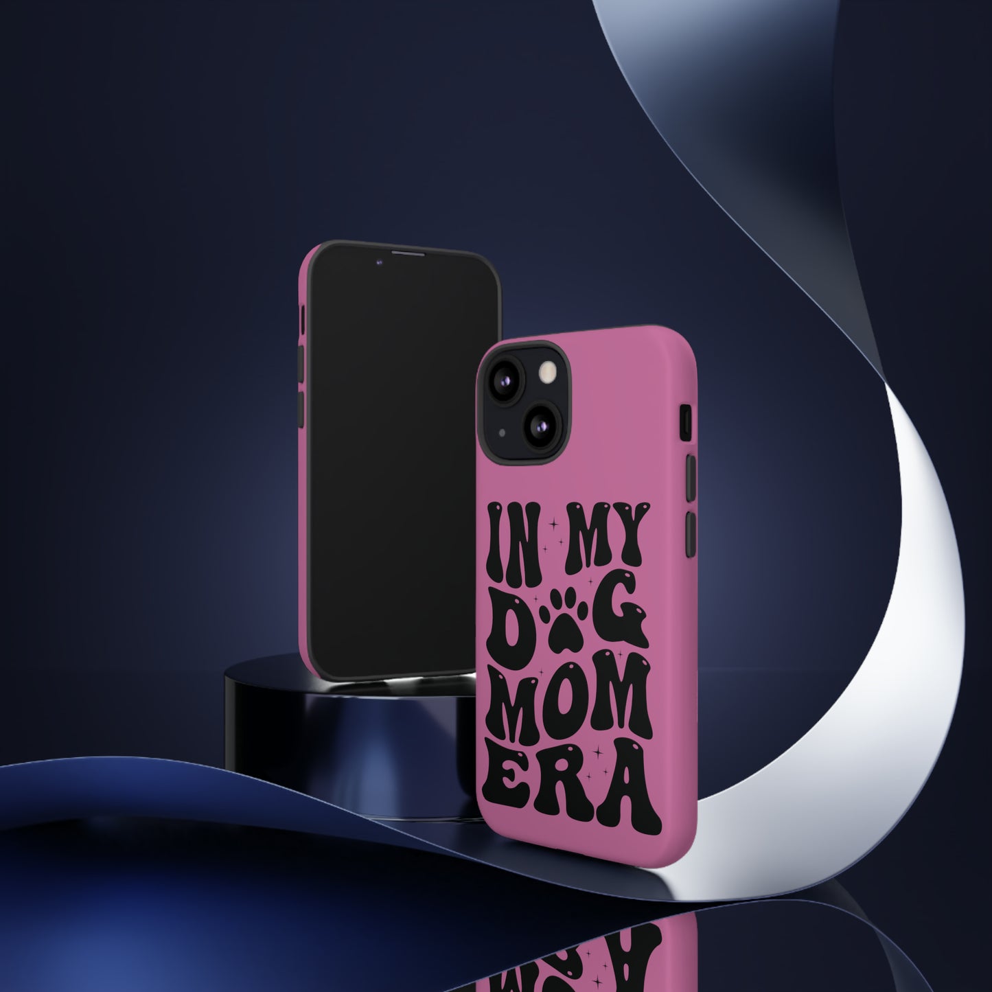 In My Dog Mom Era Protective Phone Case for Iphone, Samsung and Google Phones