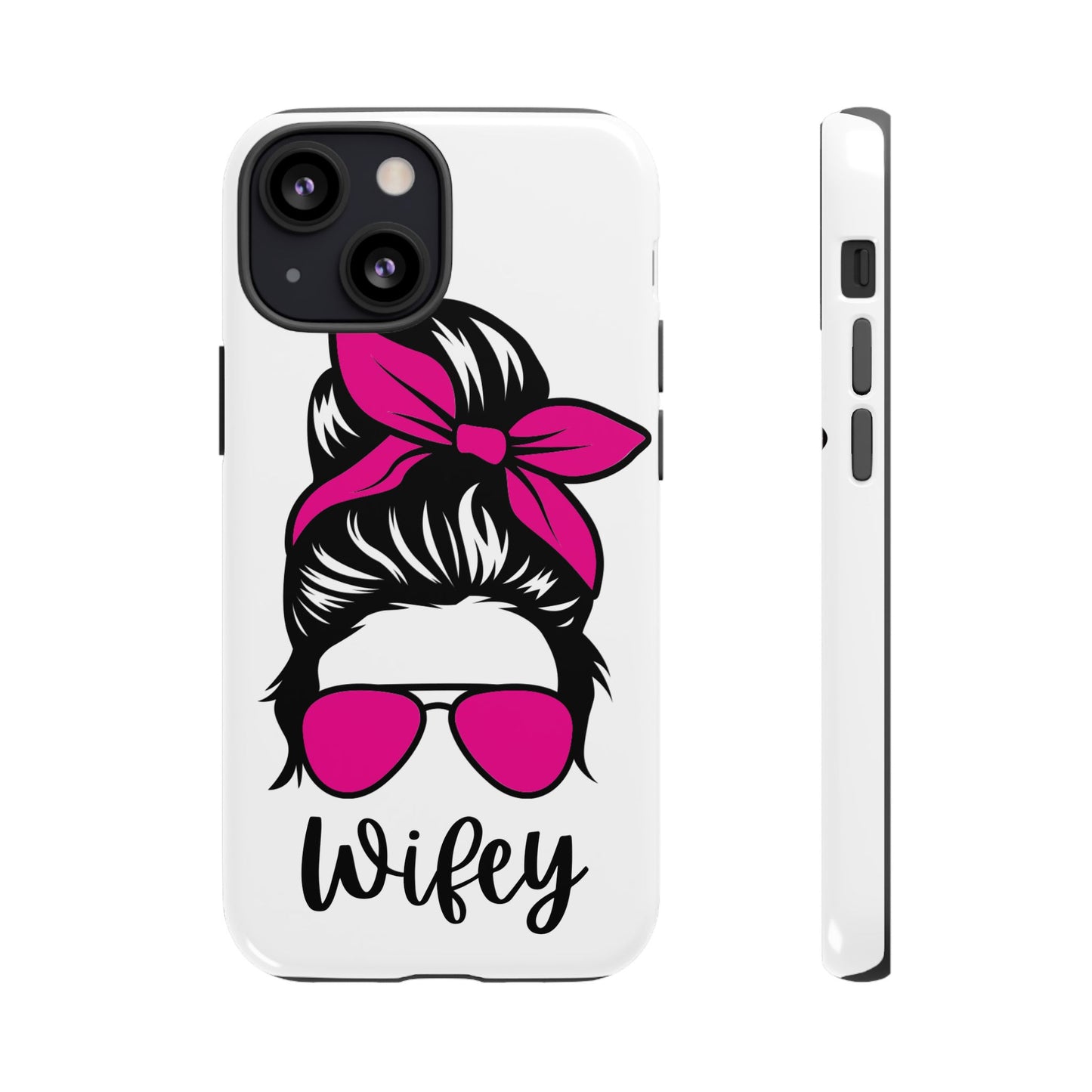 Pink Wifey Protective Case for IPhone, Samsung and Google