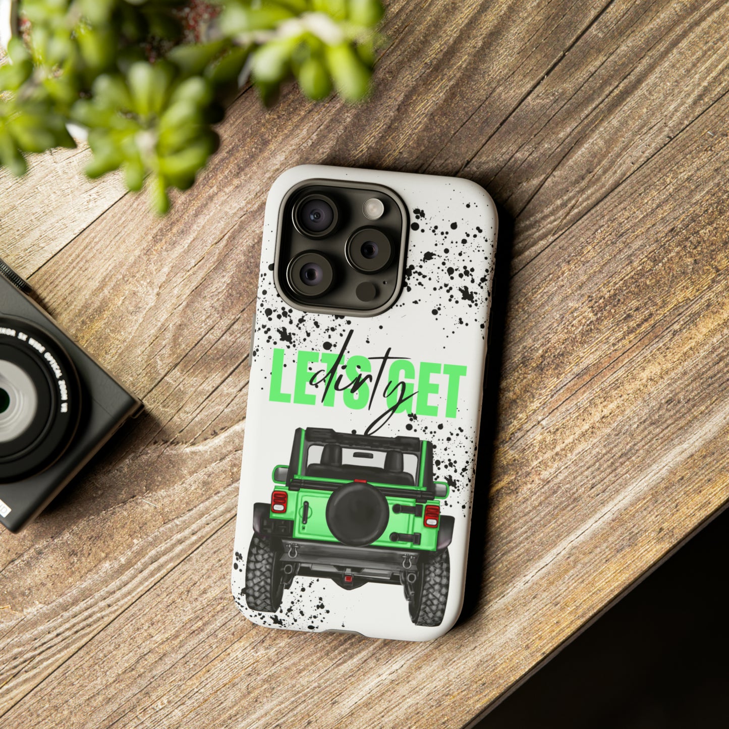 Lets Get Dirty Off Road Green Splatter Protective Phone Case