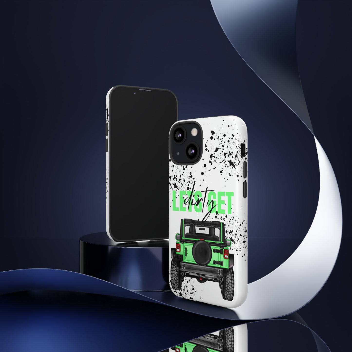 Lets Get Dirty Off Road Green Splatter Protective Phone Case