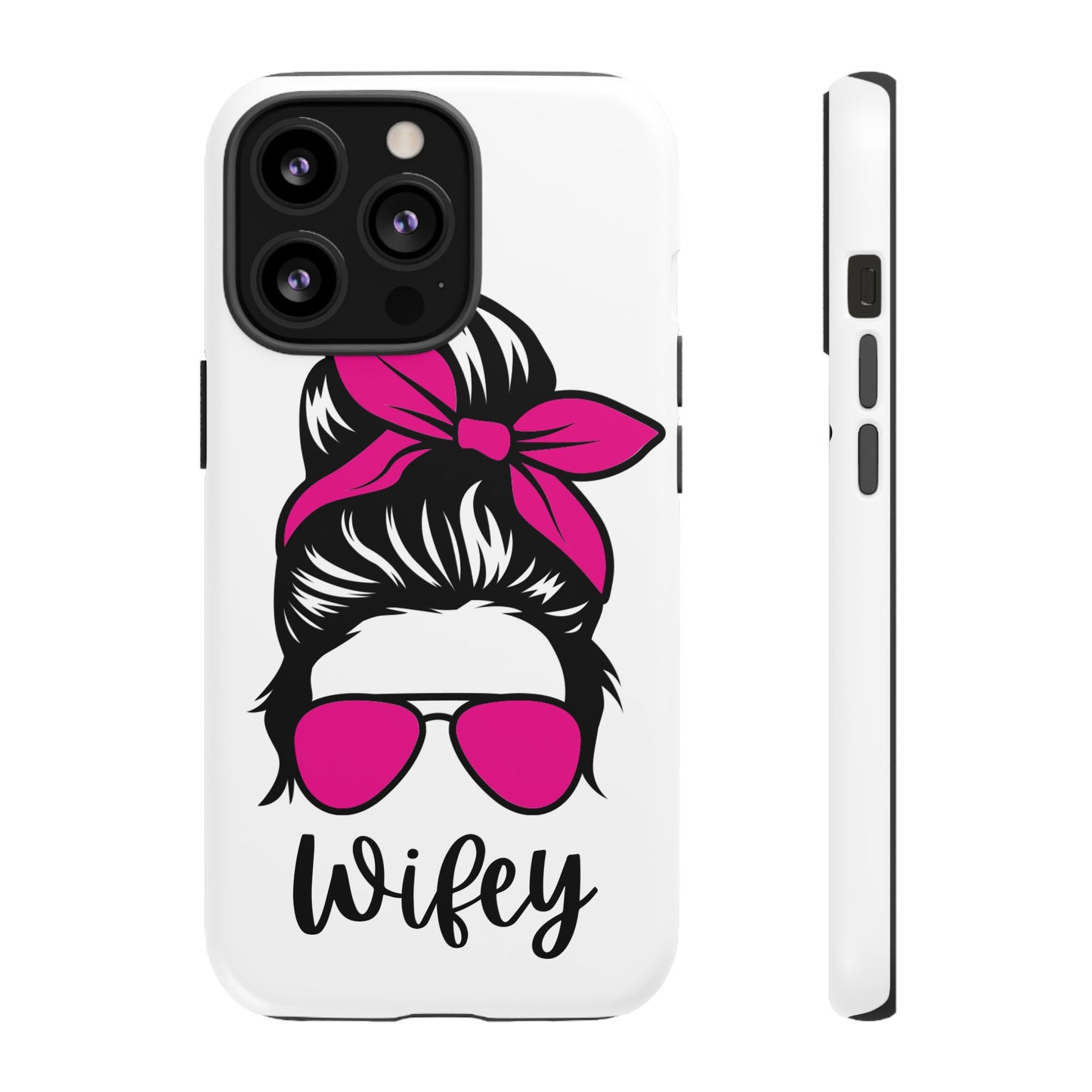 Pink Wifey Protective Case for IPhone, Samsung and Google