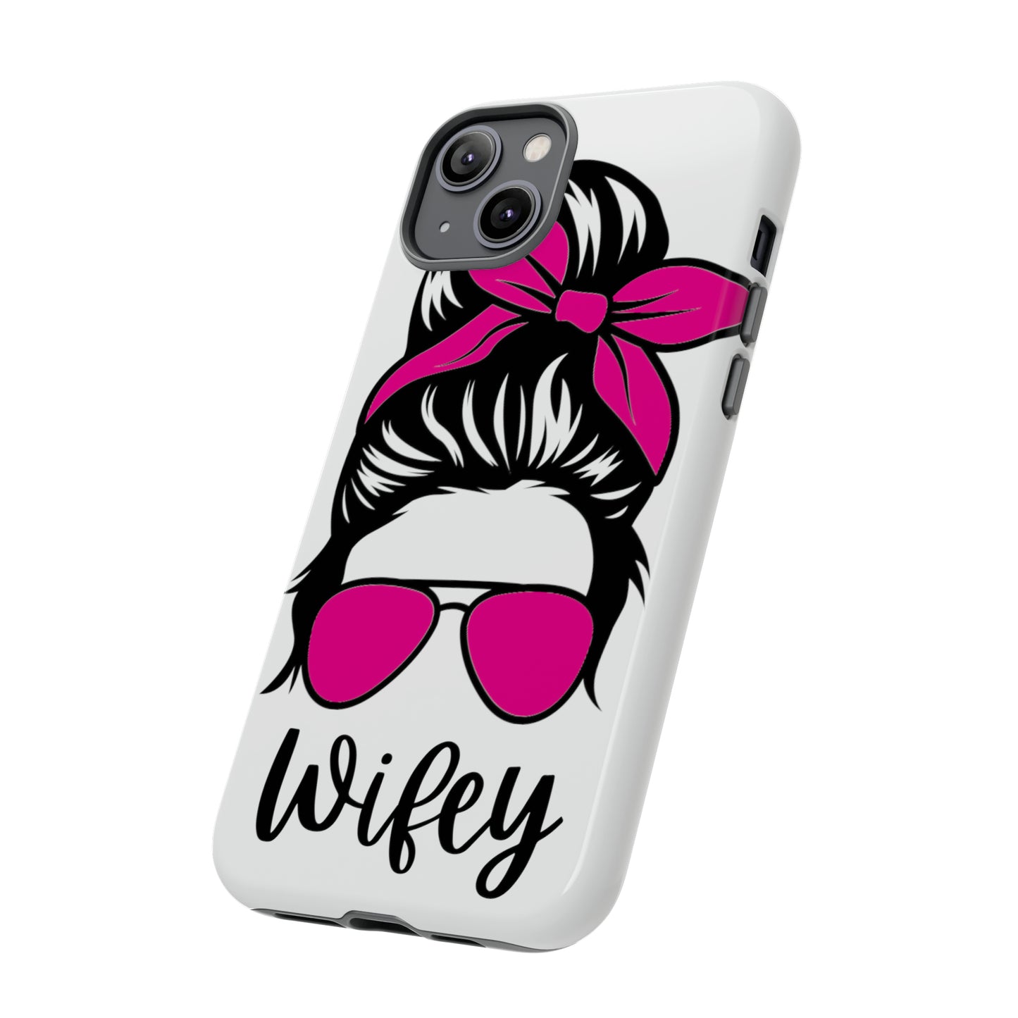 Pink Wifey Protective Case for IPhone, Samsung and Google