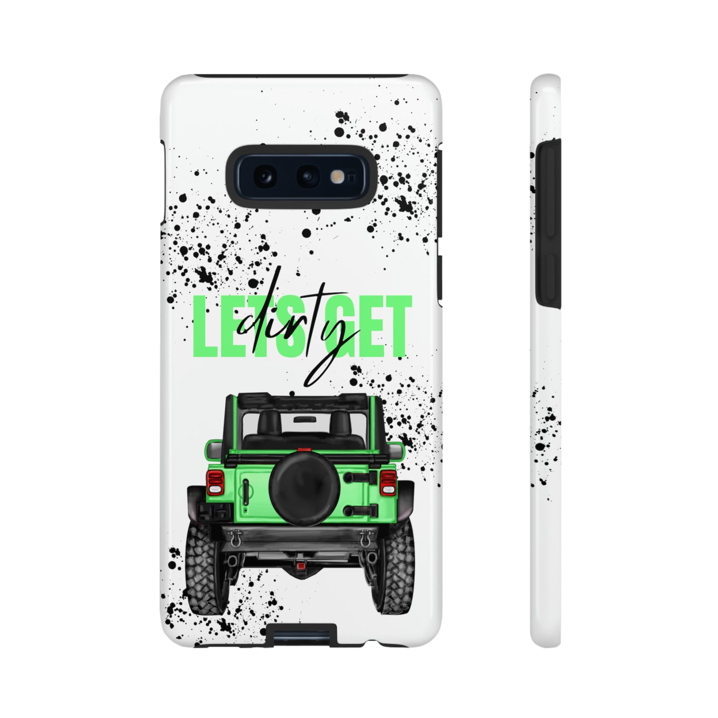 Lets Get Dirty Off Road Green Splatter Protective Phone Case