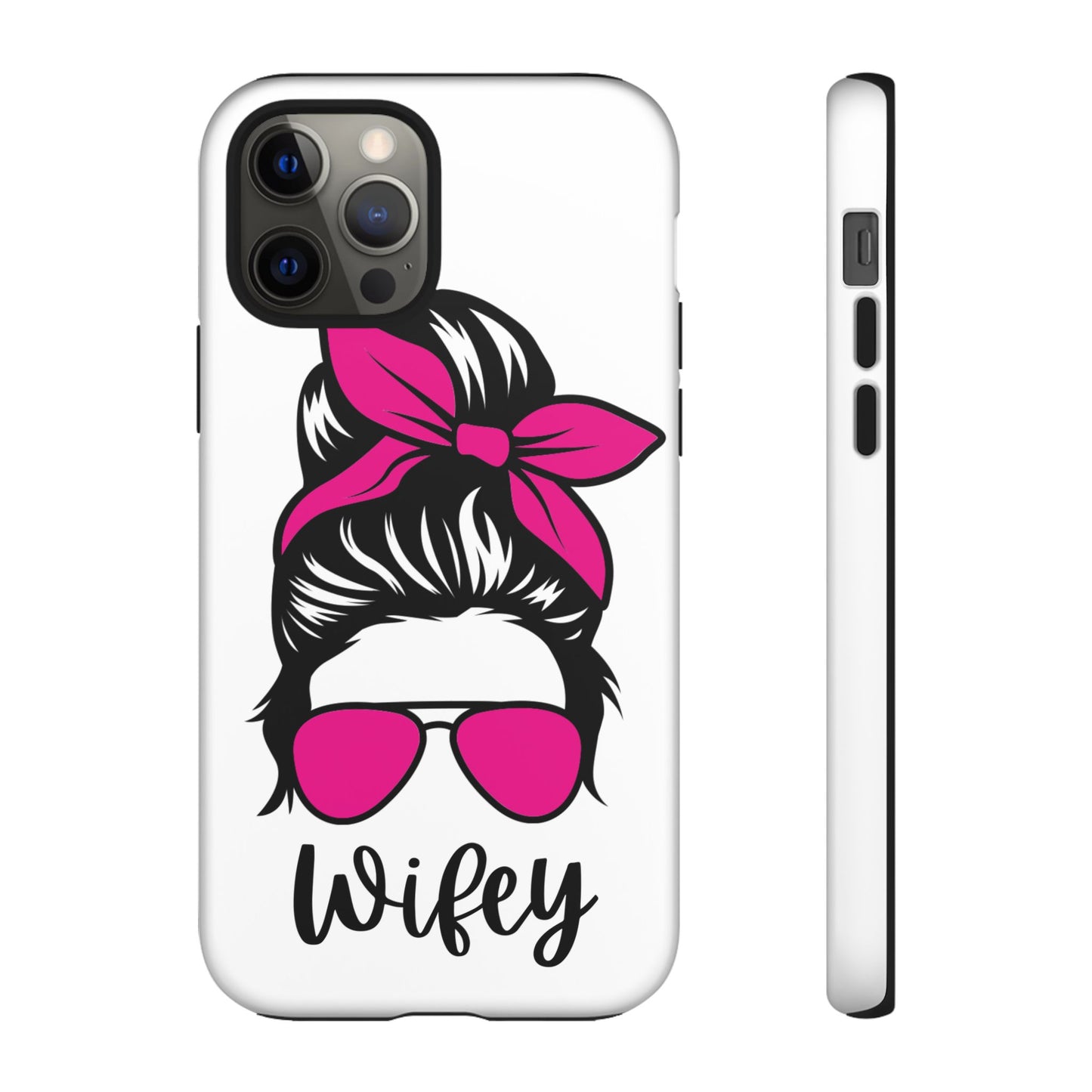Pink Wifey Protective Case for IPhone, Samsung and Google