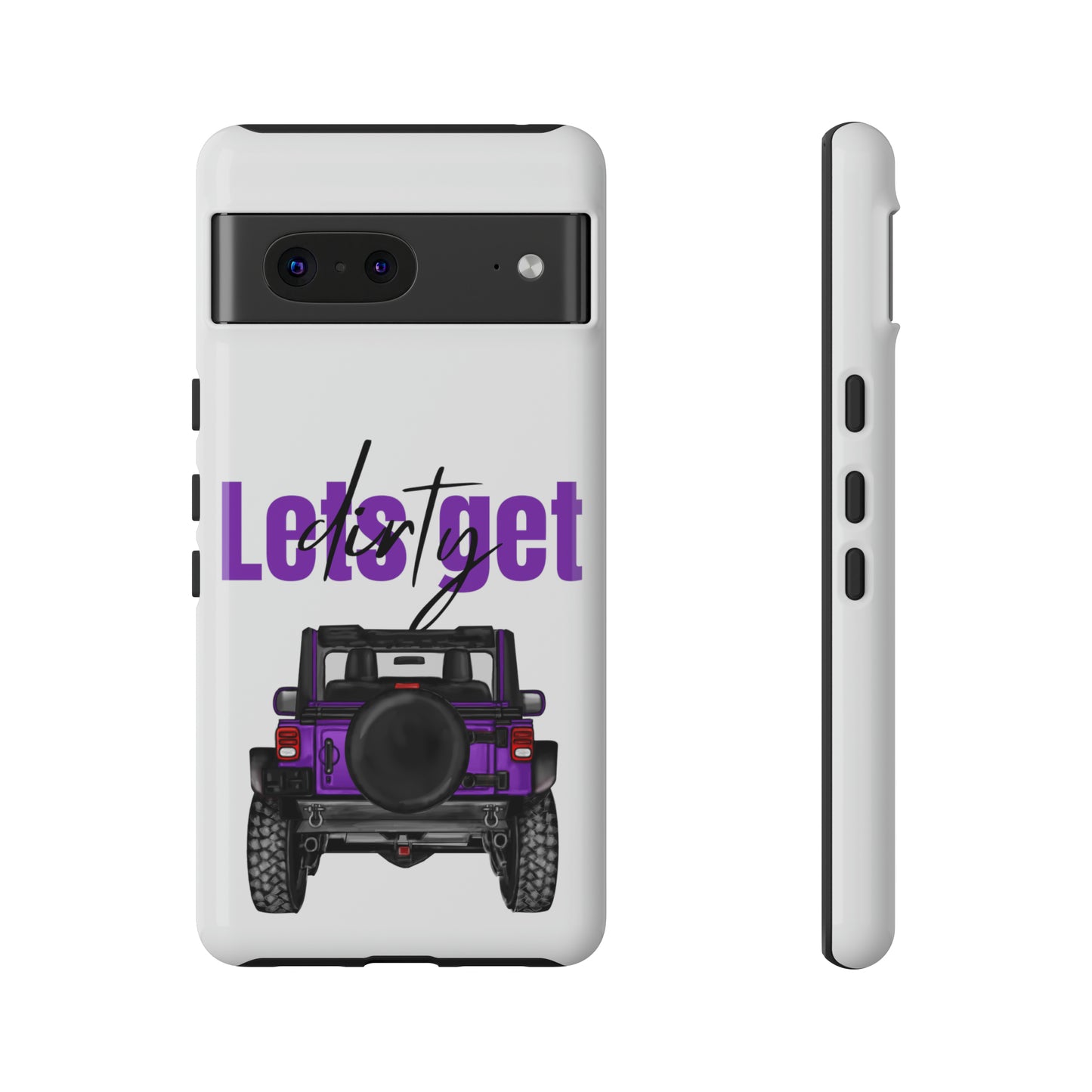 Lets Get Dirty Protective Phone Case for Iphone, Google and Samsung Purple