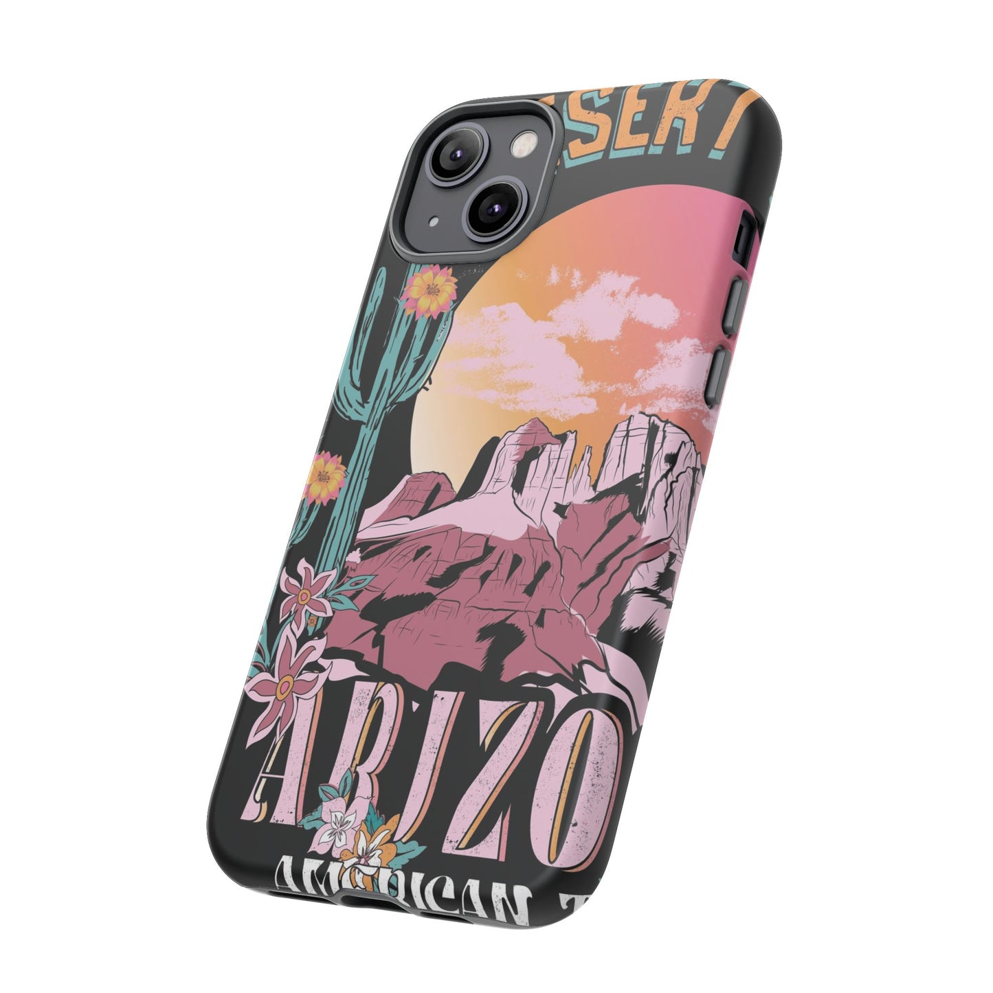 Arizona Love Protective Phone Case for IPhone, Samsung and Google Phones