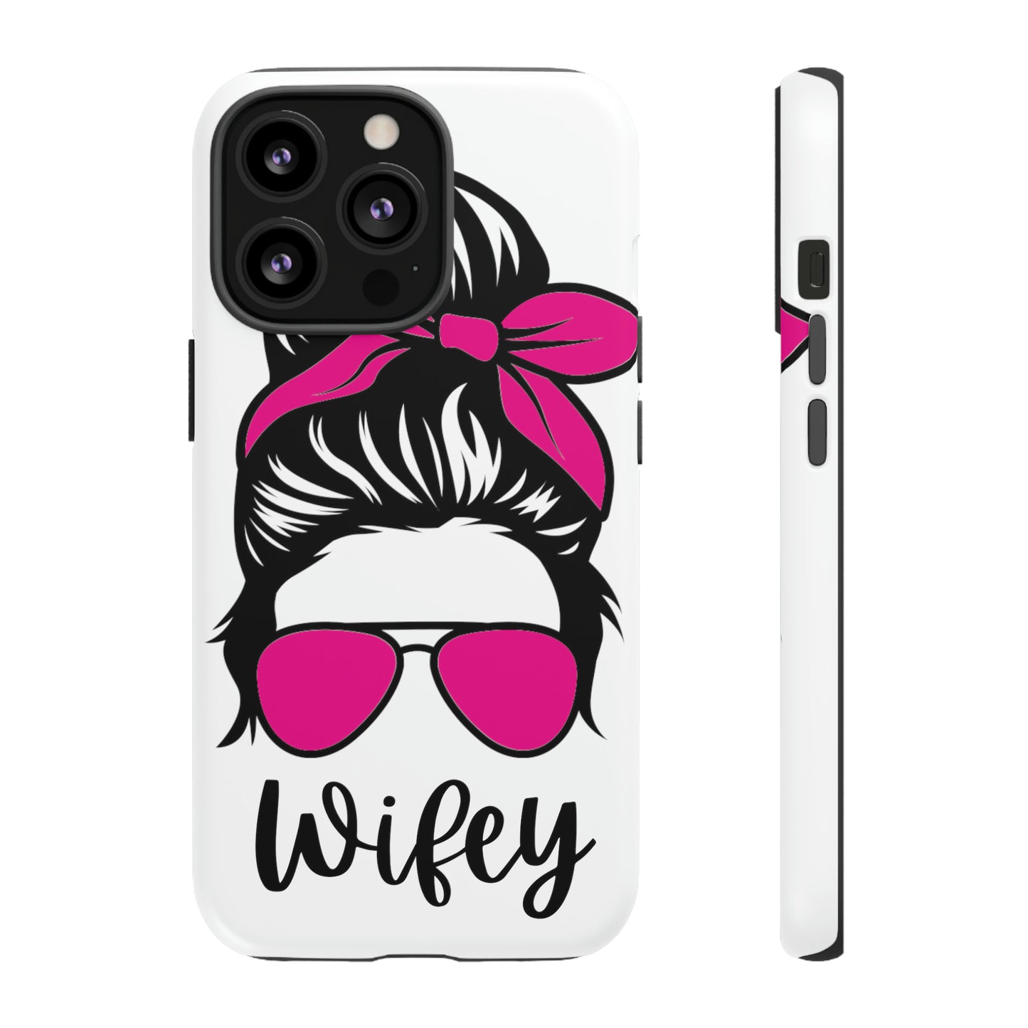 Pink Wifey Protective Case for IPhone, Samsung and Google