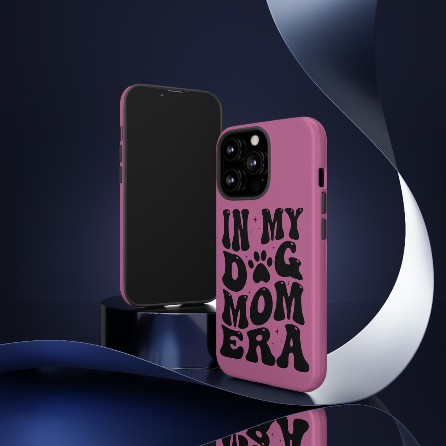 In My Dog Mom Era Protective Phone Case for Iphone, Samsung and Google Phones