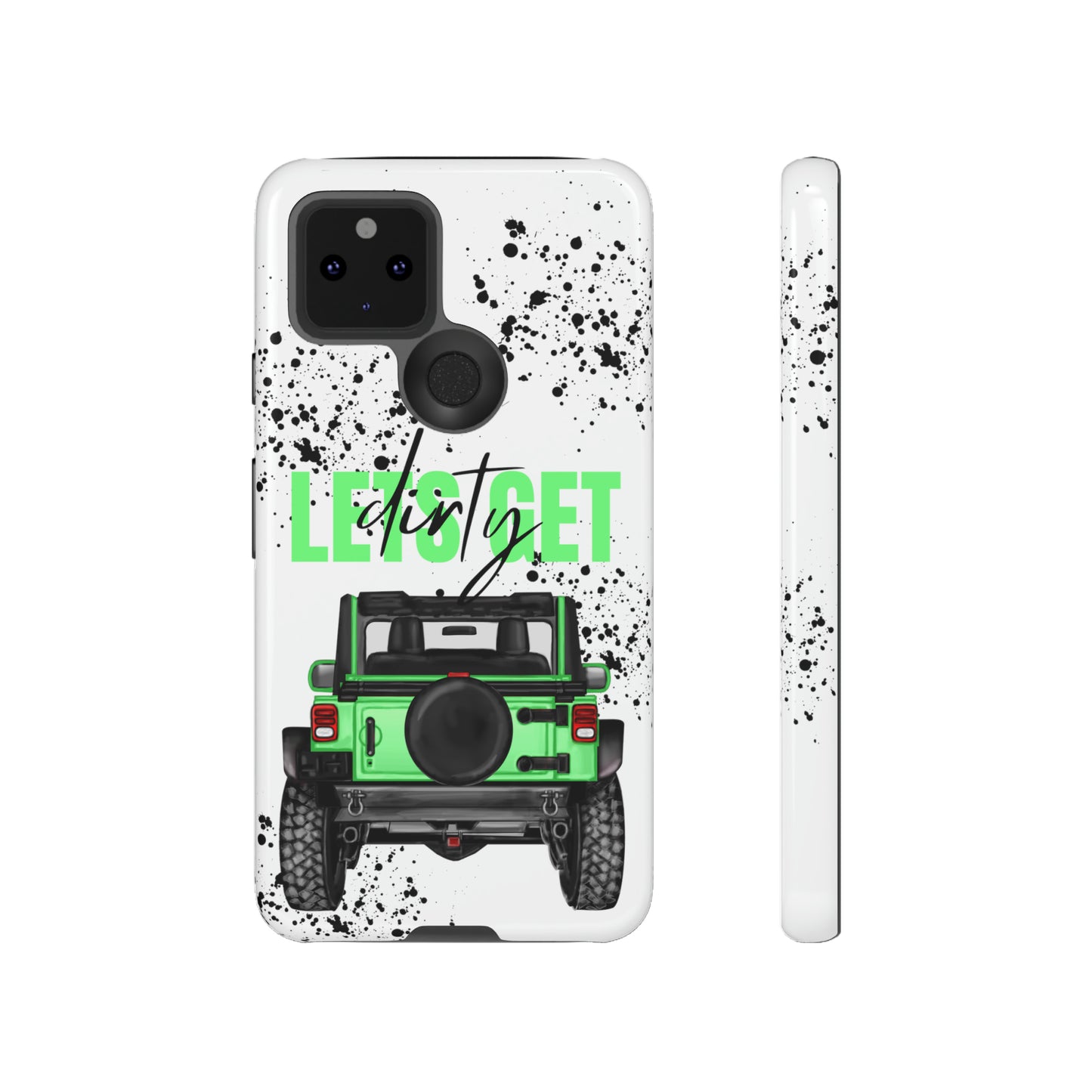 Lets Get Dirty Off Road Green Splatter Protective Phone Case