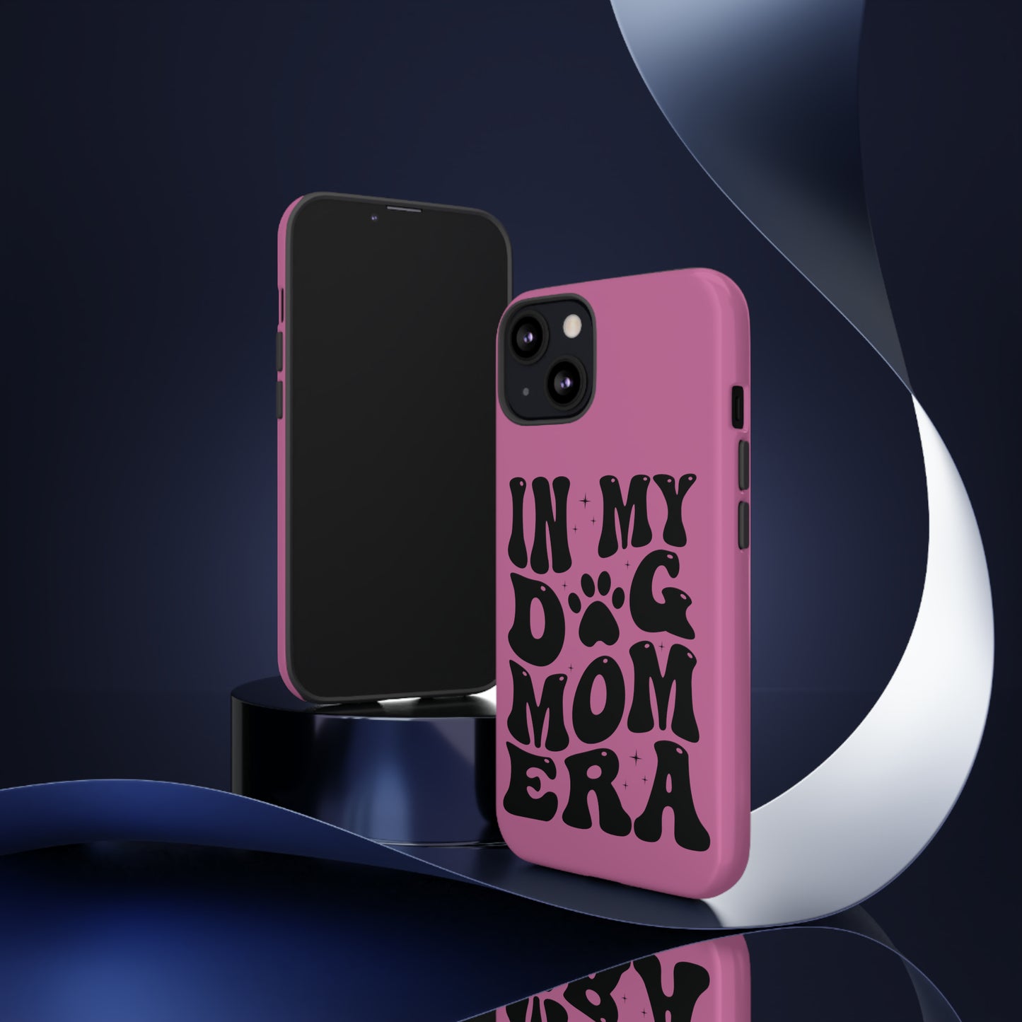 In My Dog Mom Era Protective Phone Case for Iphone, Samsung and Google Phones