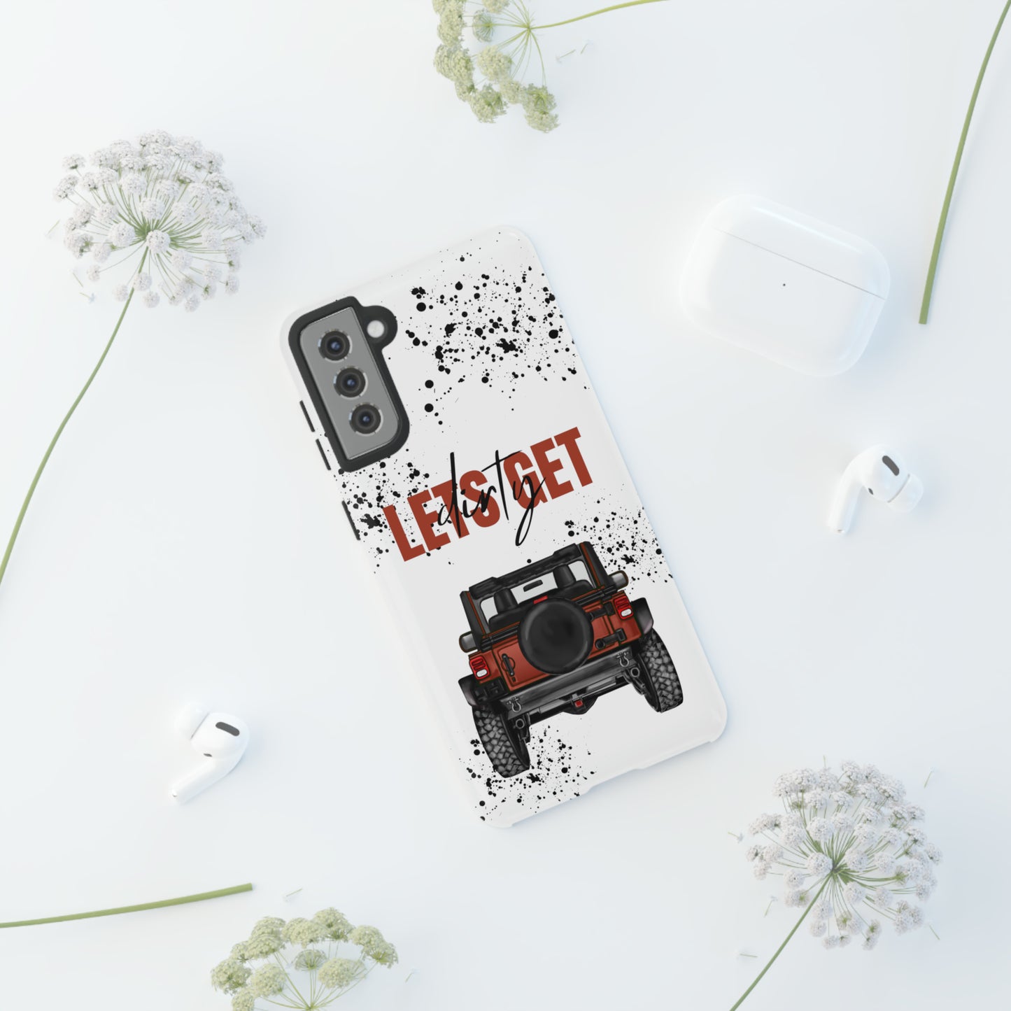 Lets Get Dirty Splatter Rust Protective Phone Case