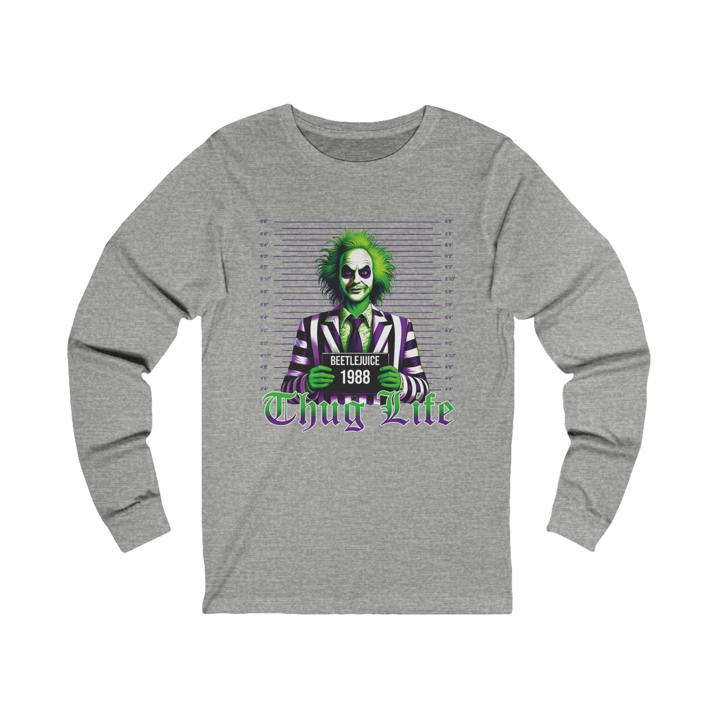 Beetlejuice Thug Life  Unisex Jersey Long Sleeve Tee