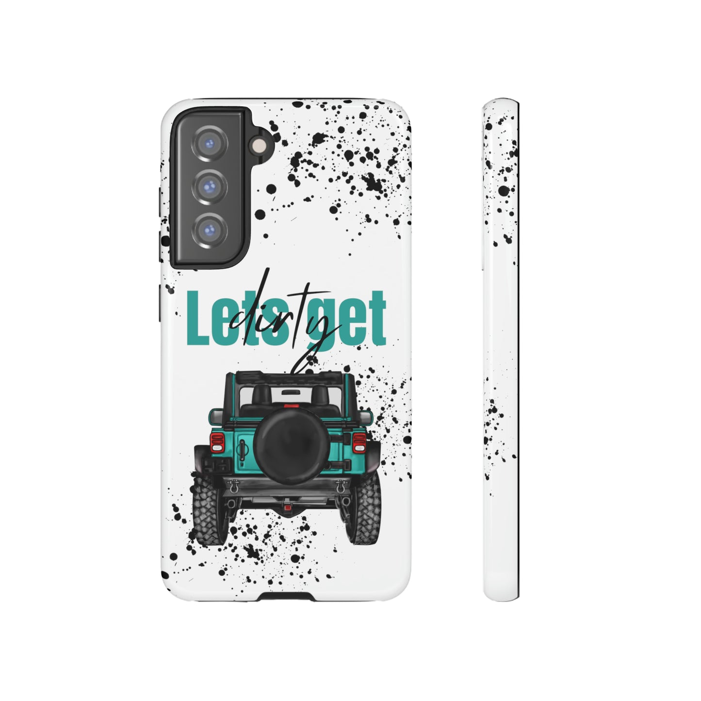 Lets Get Dirty Protective Phone Case for Iphone, Google and Samsung Splatter Turquoise