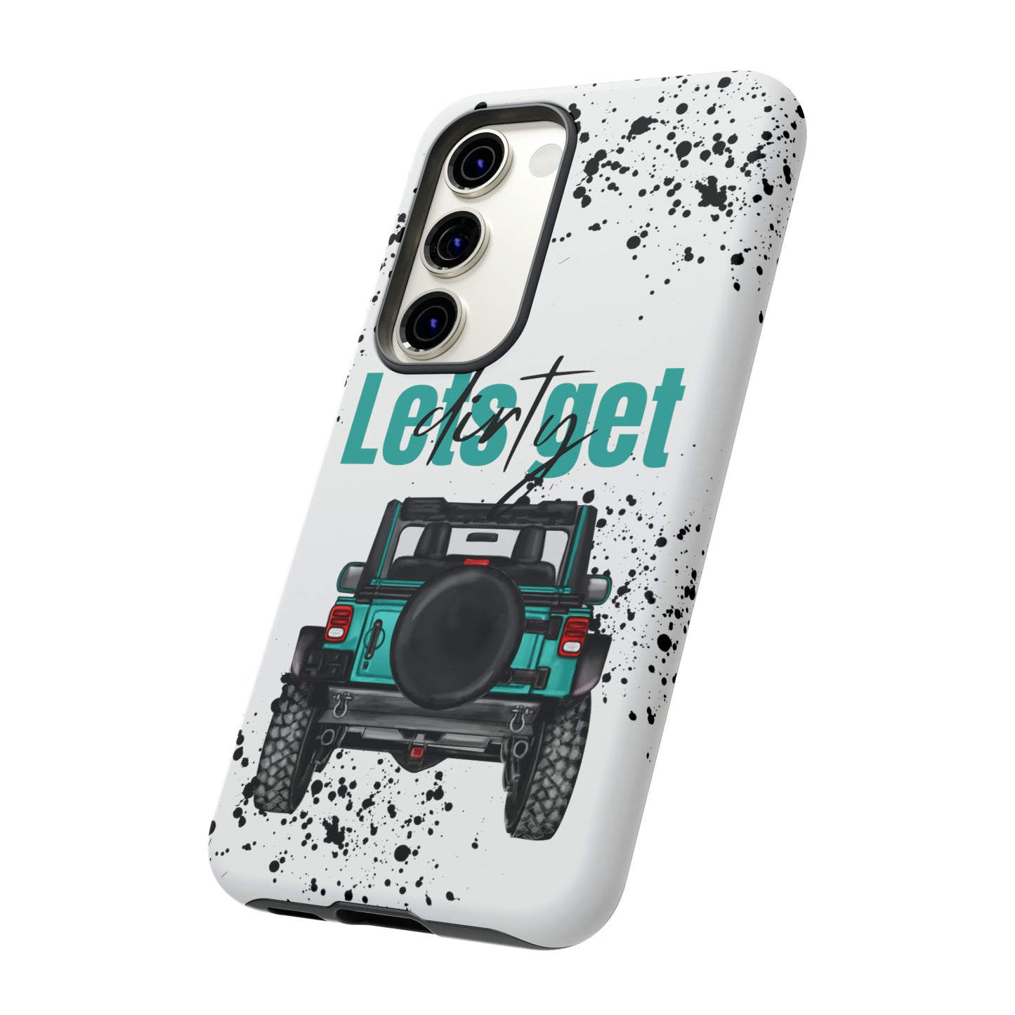 Lets Get Dirty Protective Phone Case for Iphone, Google and Samsung Splatter Turquoise